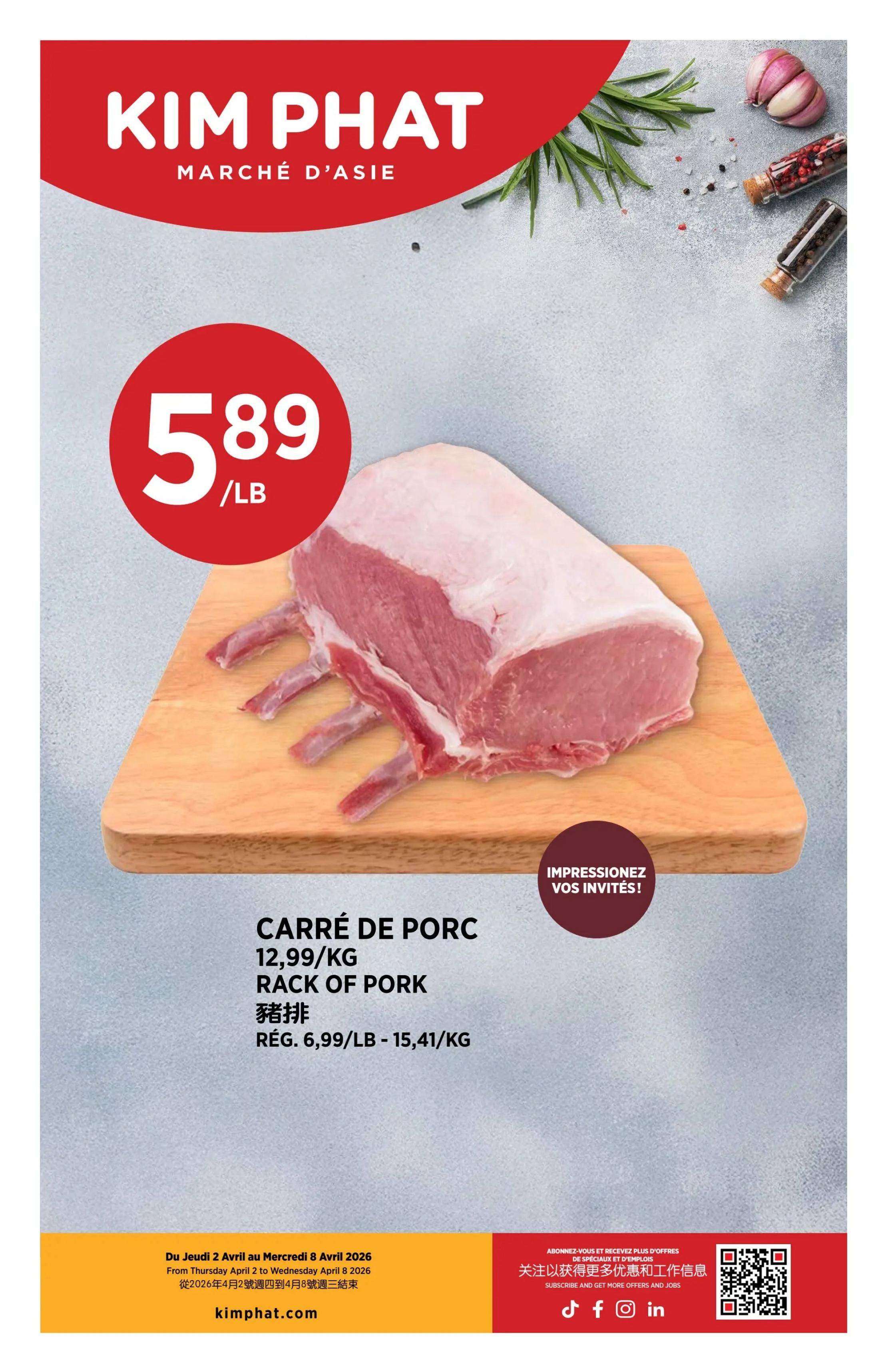 Kim Phat weekly flyer specials page 10 features a rack of pork for $5.89 per pound. The product is also labelled as Carré de Porc, Rack of Pork, and 豬排. The price is listed as 12.99/KG and Rég. 6,99/LB - 15,41/KG. A small circular graphic says 'Impressionnez vos invités!' which translates to 'Impress your guests!'. The flyer is valid from Thursday, April 2 to Wednesday, April 8, 2026. The website kimphat.com is displayed at the bottom.