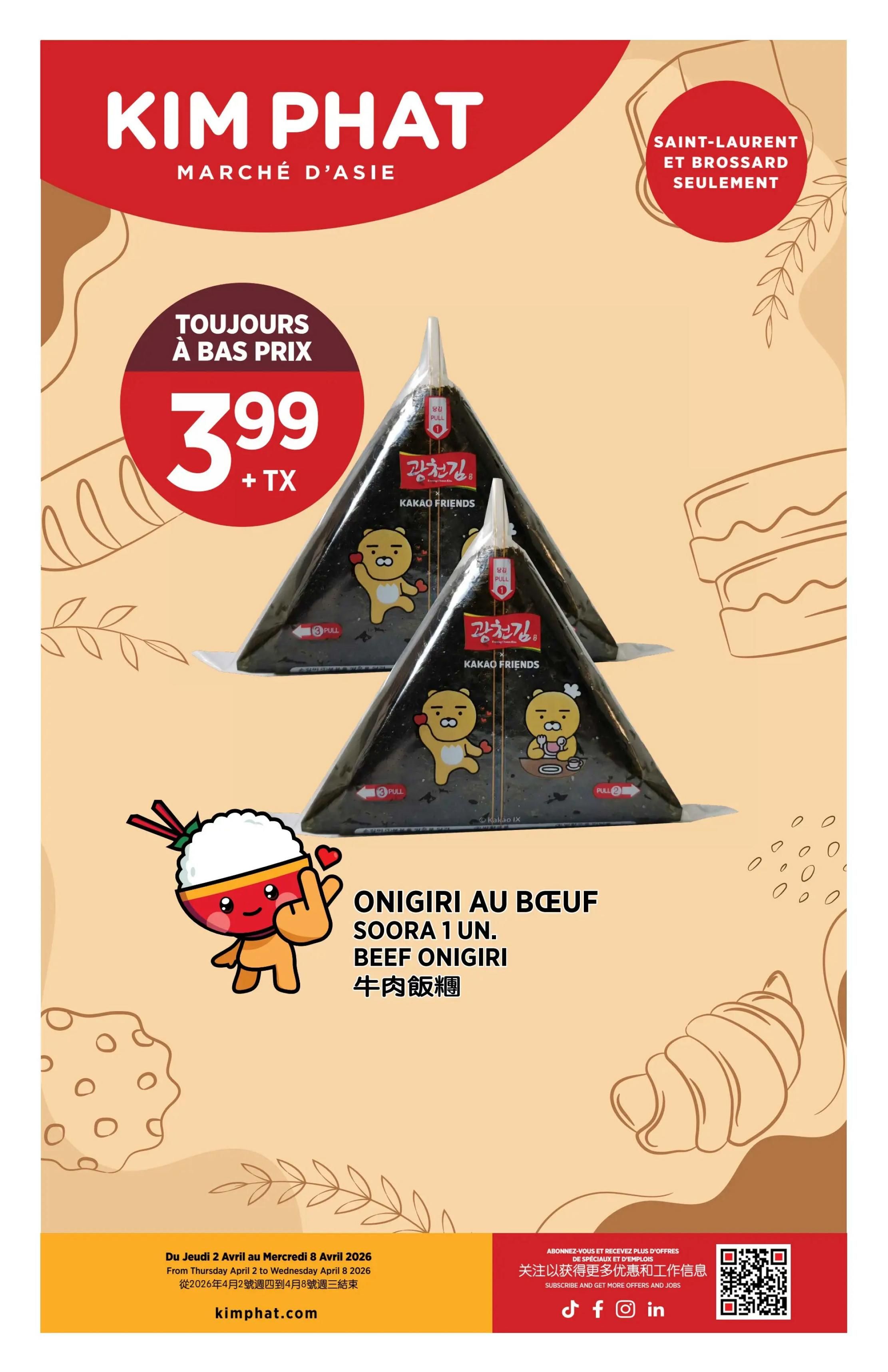 Kim Phat weekly flyer specials page 12 features Kakao Friends onigiri at a special price of $3.99 plus tax. The page also highlights Beef Onigiri (Soora 1 unit) with Chinese characters. The flyer is valid from Thursday, April 2 to Wednesday, April 8, 2026, and is available at the Saint-Laurent and Brossard locations only. Visit kimphat.com for more information.