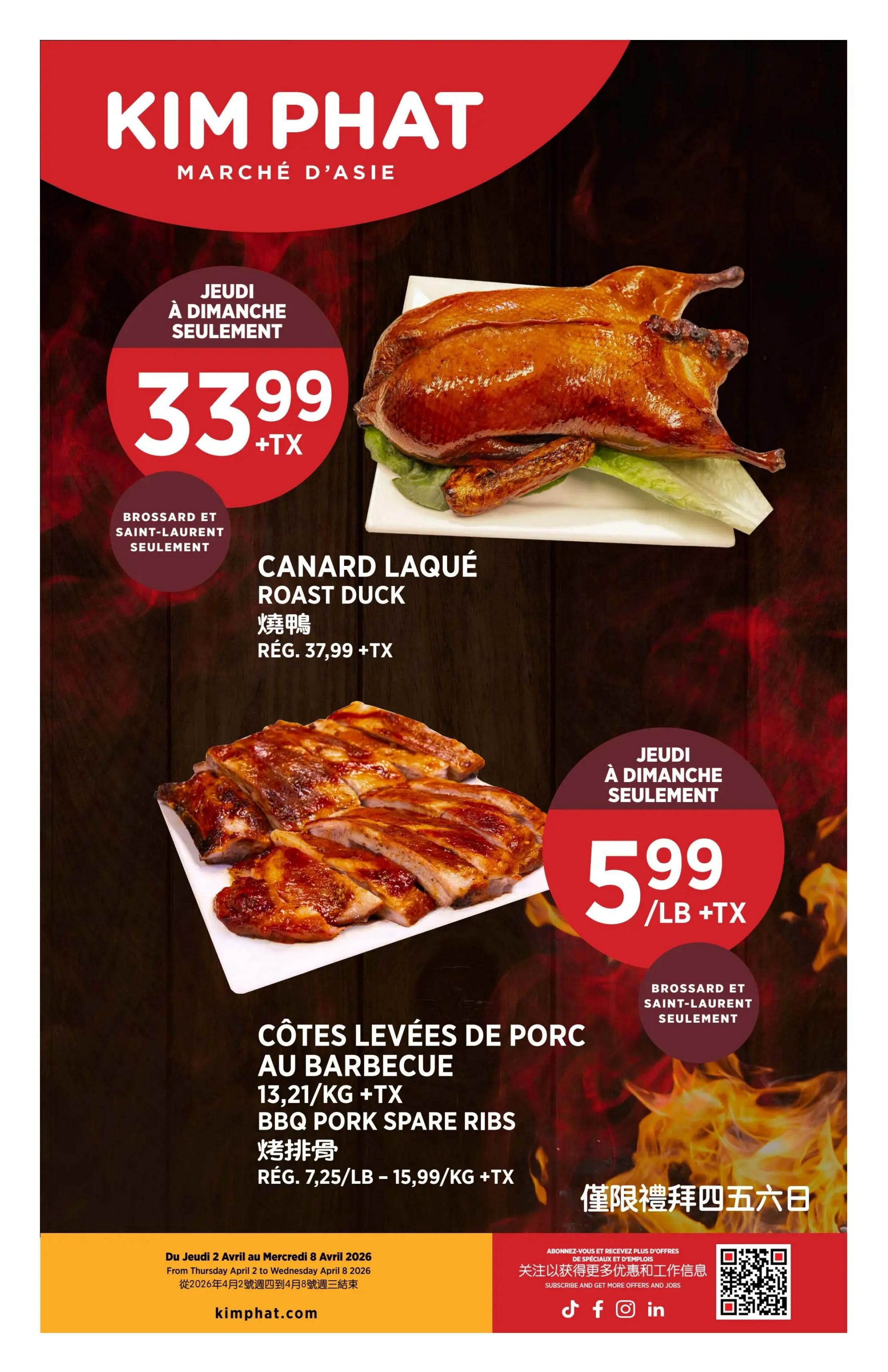 Kim Phat weekly flyer specials page 15 features Roast Duck for $33.99 + tax, available Thursday to Sunday only at Brossard and Saint-Laurent locations. The regular price was $37.99 + tax. Also featured are BBQ Pork Spare Ribs for $5.99/lb + tax, with a regular price of $7.25/lb or $15.99/kg + tax. These specials are valid from Thursday, April 2, 2026, to Wednesday, April 8, 2026. Visit kimphat.com for more information.