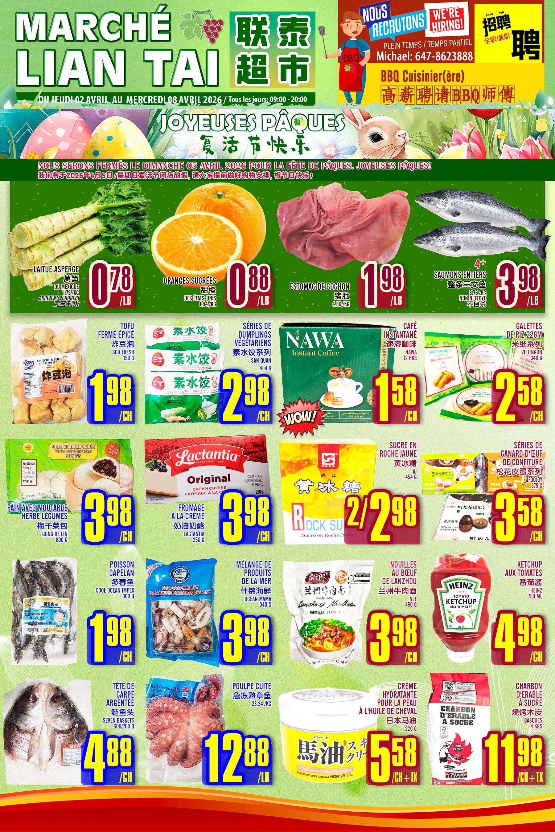 Marche Lian Tai weekly flyer specials from April 2nd to April 8th, 2026. Page 1 features Easter greetings. Deals include Asparagus Lettuce for $0.78/lb, Sweet Oranges for $0.88/lb, and Pork Stomach for $1.98/lb. Whole Salmon is on sale for $3.98/lb. Other items include Fried Tofu Puff for $1.98/each, Vegetarian Dumplings for $2.98/each, Nawa Instant Coffee for $1.58/each, and Vietnamese Spring Rolls for $2.58/each. Also available are Pain avec Moutarde et Herbes Légumes for $3.98/each, Lactantia Original Cream Cheese for $3.98/each, Rock Sugar for 2 for $2.98, and Assorted Puff Pastry for $3.58/each. Seafood specials include Capelin Fish for $1.98/each, Seafood Medley for $3.98/each, and Cooked Octopus for $12.88/lb. Other products are Silver Carp Head for $4.88/each, Lanzhou Beef Noodles for $3.98/each, Heinz Tomato Ketchup for $4.98/each, Japanese Horse Oil Moisturizing Cream for $5.58/each, and Charcoal Briquettes for $11.98/each.