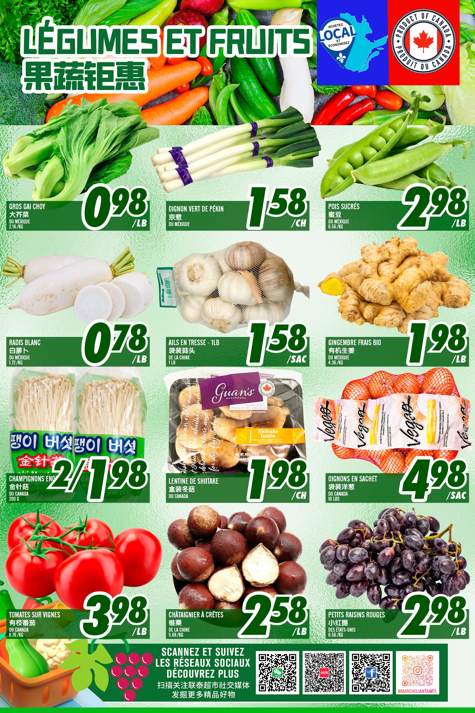 Marche Lian Tai weekly flyer specials page 2 features a variety of fresh fruits and vegetables. Highlights include Gros Gai Choy at $0.98/lb, Green Onions from Mexico at $1.58 each, and Sweet Peas at $2.98/lb. Also featured are Radishes at $0.78/lb, Garlic at $1.58 per bag, and Organic Fresh Ginger at $1.98/lb. Enoki Mushrooms are on sale for 2 for $1.98, and Guan's Lentil Shiitake Mushrooms are $1.98 each. Vine Tomatoes are priced at $3.98/lb, Chestnuts at $2.58/lb, and Red Seedless Grapes at $2.98/lb. The page also includes a 'Buy Local & Save' emblem and a 'Product of Canada' logo.