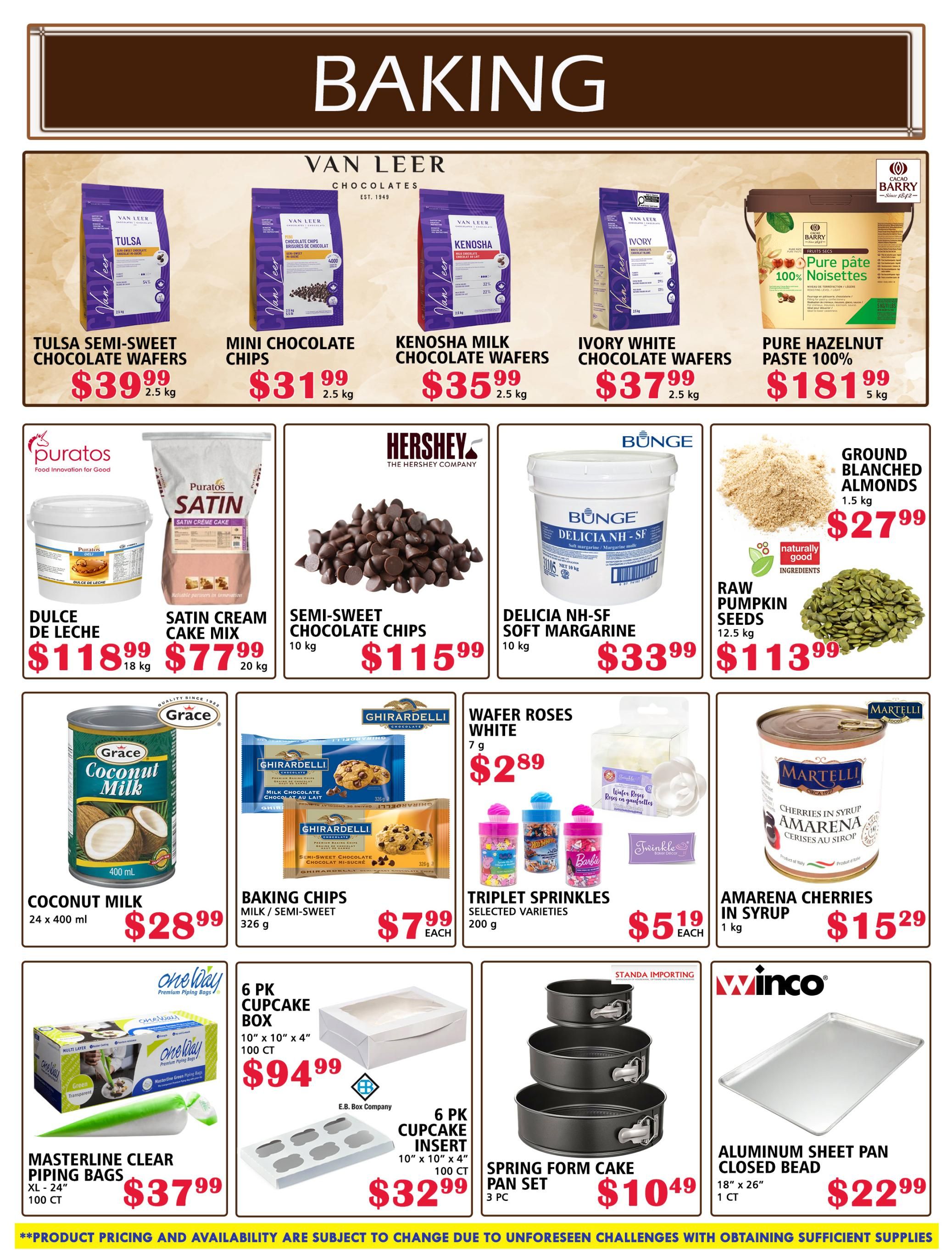 MVR Cash and Carry flyer specials page 9 features baking supplies. Van Leer chocolates are on sale including Tulsa Semi-Sweet Chocolate Wafers for $39.99 (2.5 kg), Mini Chocolate Chips for $31.99 (2.5 kg), Kenosha Milk Chocolate Wafers for $35.99 (2.5 kg), and Ivory White Chocolate Wafers for $37.99 (2.5 kg). Barry Callebaut Pure Hazelnut Paste 100% is $181.99 (5 kg). Puratos Dulce de Leche is $118.99 (18 kg) and Satin Cream Cake Mix is $77.99 (20 kg). Hershey's Semi-Sweet Chocolate Chips are $115.99 (10 kg). Bunge Delicia NH-SF Soft Margarine is $33.99 (10 kg). Raw Pumpkin Seeds are $113.99 (12.5 kg) and Ground Blanched Almonds are $27.99 (1.5 kg). Grace Coconut Milk (24 x 400 ml) is $28.99. Ghirardelli Baking Chips (Milk/Semi-Sweet, 326 g) are $7.99 each. Wafer Roses White (7 g) are $2.89. Triplet Sprinkles (selected varieties, 200 g) are $5.19 each. Martelli Amarena Cherries in Syrup (1 kg) are $15.29. One Way Masterline Clear Piping Bags (XL - 24', 100 ct) are $37.99. A 6 pk Cupcake Box (10' x 10' x 4', 100 ct) is $94.99. A 6 pk Cupcake Insert (10' x 10' x 4', 100 ct) is $32.99. A 3 pc Spring Form Cake Pan Set is $10.49. Winco Aluminum Sheet Pan Closed Bead (18' x 26', 1 CT) is $22.99.