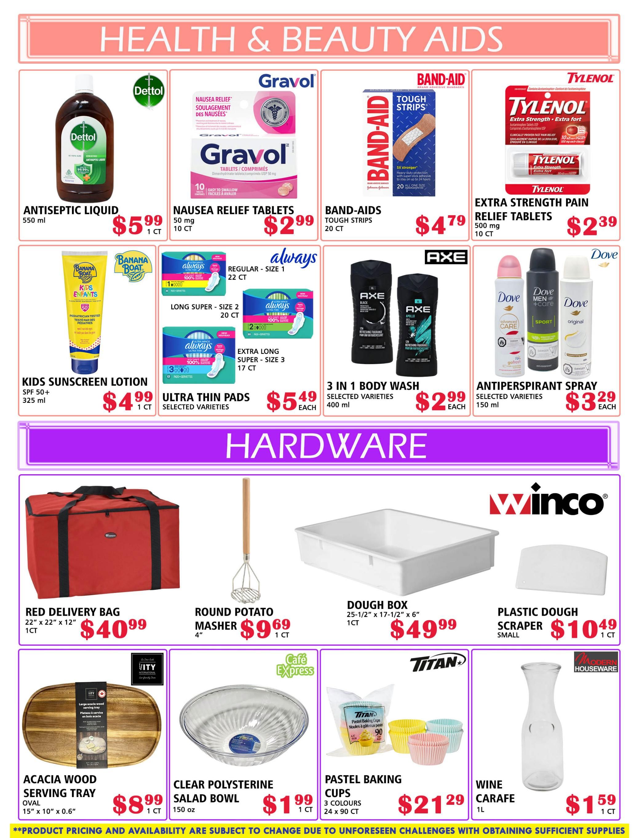 MVR Cash and Carry flyer specials page 11 features Health & Beauty Aids and Hardware. Health & Beauty items include Dettol Antiseptic Liquid 550 ml for $5.99, Gravol Nausea Relief Tablets 50 mg, 10 ct for $2.99, Band-Aid Tough Strips 20 ct for $4.79, and Tylenol Extra Strength Pain Relief Tablets 500 mg, 10 ct for $2.39. Also available are Banana Boat Kids Sunscreen Lotion SPF 50, 325 ml for $4.99, Always Ultra Thin Pads selected varieties in Regular size 1, 22 ct for $5.49, Long Super size 2, 20 ct for $5.49, and Extra Long Super size 3, 17 ct for $5.49. Personal care items include Axe 3 in 1 Body Wash selected varieties, 400 ml for $2.99 each, and Dove Antiperspirant Spray selected varieties, 150 ml for $3.29 each. Hardware items include a Red Delivery Bag 22' x 22' x 12' for $40.99, Round Potato Masher 4' for $9.69, Dough Box 25-1/2' x 17-1/2' x 6' for $49.99, and a Plastic Dough Scraper Small for $10.49. Kitchenware includes an Acacia Wood Serving Tray Oval 15' x 10' x 0.6' for $8.99, Clear Polysterine Salad Bowl 150 oz for $1.99, Titan Pastel Baking Cups 3 colours, 24 x 90 ct for $21.29, and a Wine Carafe 1L for $1.59.