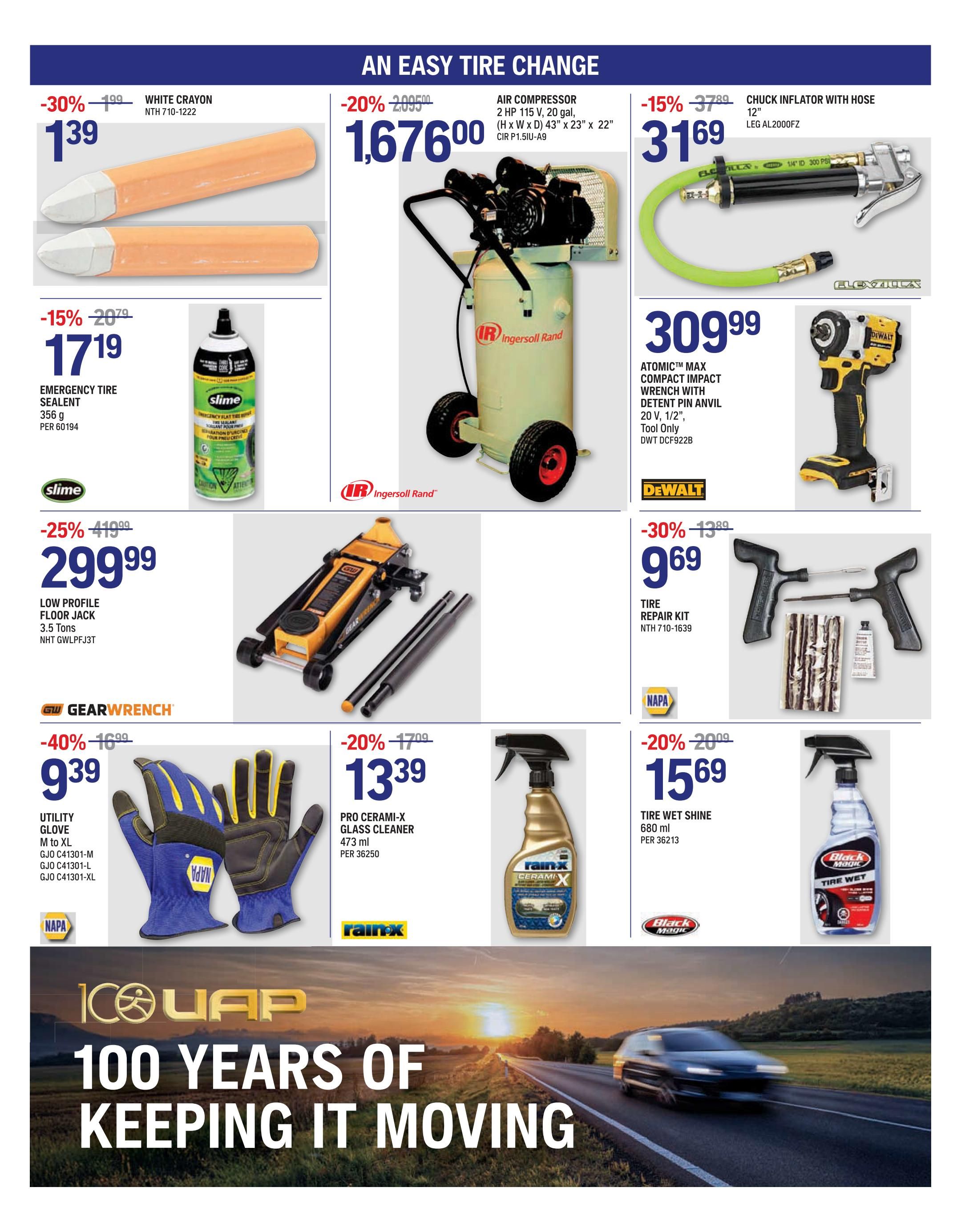 NAPA Auto Parts flyer page 4 features 'An Easy Tire Change' theme. Deals include White Crayon for $1.39 (30% off), Slime Emergency Tire Sealant for $17.19 (15% off), and a 2 HP 115V 20 gal Air Compressor for $1,676.00 (20% off). Also available is a Chuck Inflator with Hose for $31.69 (15% off), a DeWalt Atomic Max Compact Impact Wrench for $309.99, a GearWrench Low Profile Floor Jack for $299.99 (25% off), a Tire Repair Kit for $9.69 (30% off), GearWrench Utility Gloves for $9.39 (40% off), Rain-X Pro Cerami-X Glass Cleaner for $13.39 (20% off), and Black Magic Tire Wet Shine for $15.69 (20% off). The bottom of the page features 'NAPA 100 Years of Keeping It Moving' with a scenic sunset and car driving on a highway.