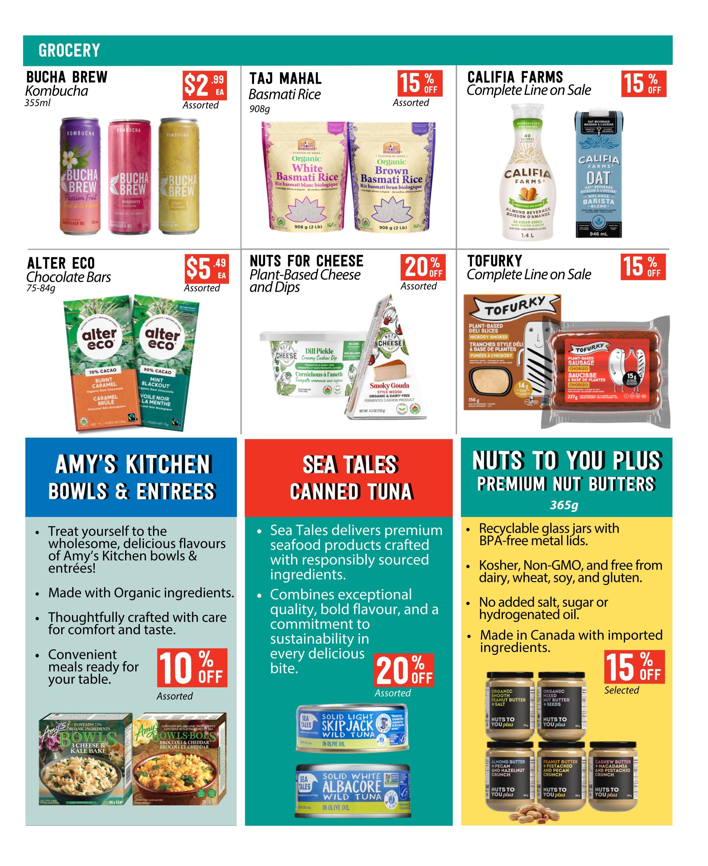 Page 2 of the Pomme Natural Market flyer featuring grocery specials. Offers include Bucha Brew Kombucha for $2.99 each, Taj Mahal Basmati Rice 908g with 15% off, and Califia Farms Complete Line on sale with 15% off. Also featured are Alter Eco Chocolate Bars 75-84g for $5.49 each, Nuts for Cheese Plant-Based Cheese and Dips with 20% off, and Tofurky Complete Line on sale with 15% off. Amy's Kitchen Bowls & Entrees are highlighted with 10% off, featuring delicious, wholesome, organic ingredients. Sea Tales Canned Tuna is available with 20% off, offering premium seafood crafted with responsibly sourced ingredients. Nuts to You Plus Premium Nut Butters 365g are on sale with 15% off, featuring various flavours like organic smooth peanut butter, almond butter with pecan and hazelnut crunch, peanut butter with pecan and pecan crunch, and cashew butter with macadamia and pistachio crunch. All Nuts to You Plus products are Kosher, Non-GMO, and free from dairy, wheat, soy, and gluten, with no added salt, sugar, or hydrogenated oil, and made in Canada with imported ingredients.
