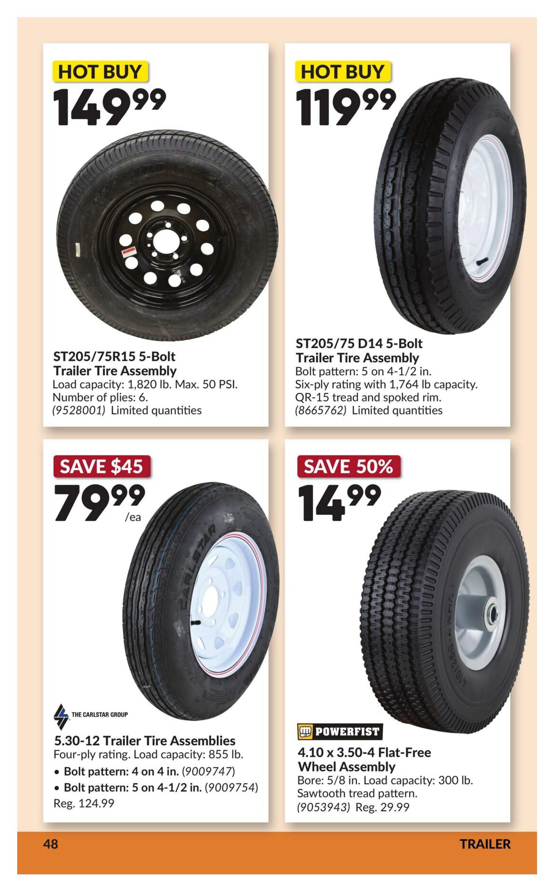 Princess Auto flyer page 54 features 'Hot Buy' ST205/75R15 5-Bolt Trailer Tire Assembly for $149.99, with a load capacity of 1,820 lb. and 6 plies. Also featured is a 'Hot Buy' ST205/75 D14 5-Bolt Trailer Tire Assembly for $119.99, with a 5 on 4-1/2 in. bolt pattern, 1,764 lb. capacity, and QR-15 tread. Below, save $45 on a 5.30-12 Trailer Tire Assembly for $79.99 each, featuring four-ply rating, 855 lb. load capacity, and bolt patterns of 4 on 4 in. or 5 on 4-1/2 in. (regular price $124.99). Finally, save 50% on a Powerfist 4.10 x 3.50-4 Flat-Free Wheel Assembly for $14.99, with a 5/8 in. bore, 300 lb. load capacity, and sawtooth tread pattern (regular price $29.99).