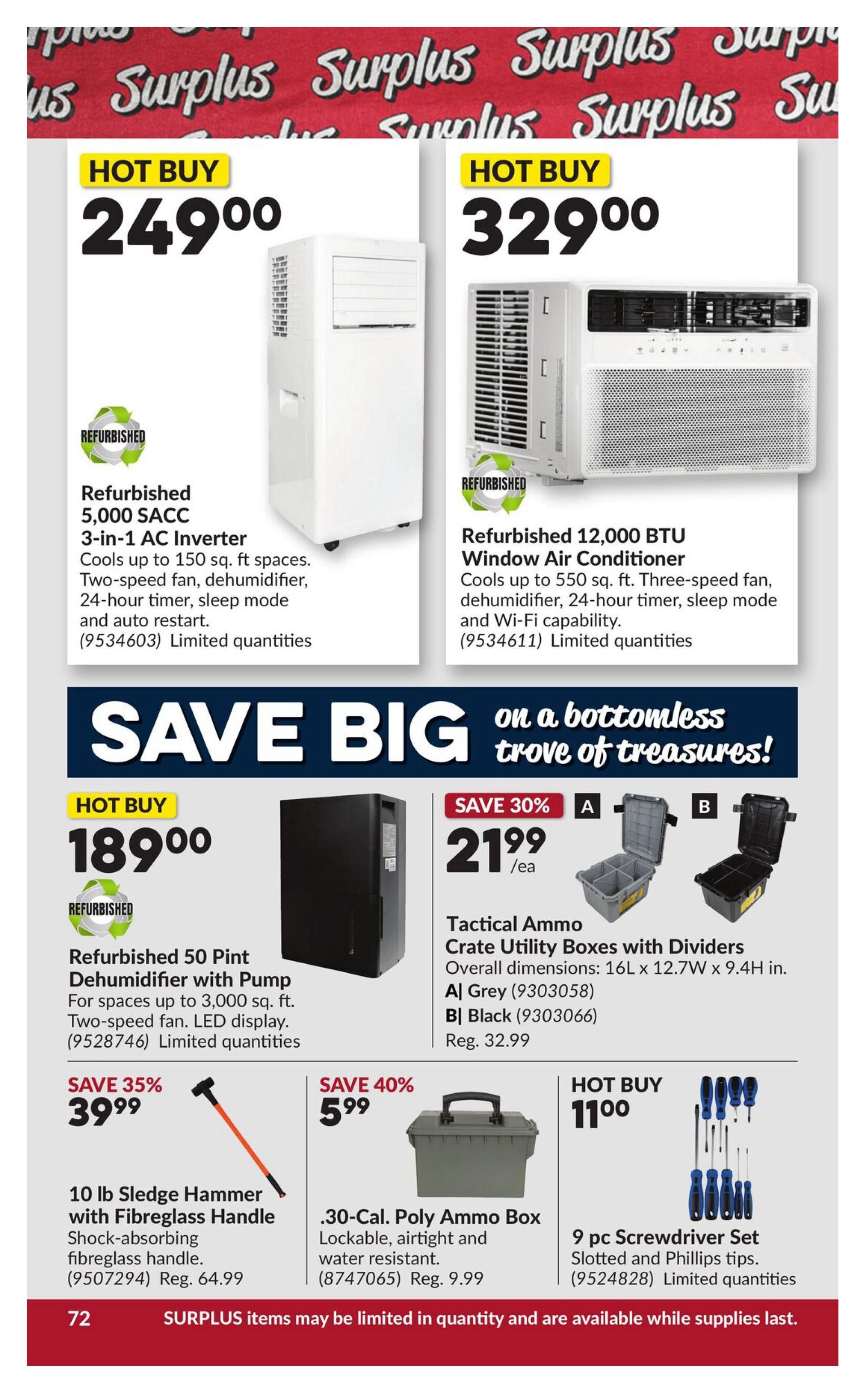 Princess Auto flyer specials page 79 features hot buys on refurbished air conditioners, including a 5,000 SACC 3-in-1 AC Inverter for $249.00 and a 12,000 BTU Window Air Conditioner for $329.00. Also available is a refurbished 50 pint dehumidifier with pump for $189.00. Save big with Tactical Ammo Crate Utility Boxes with Dividers, available in Grey or Black, for $21.99 (30% off), regularly $32.99. Other deals include a 10 lb sledge hammer with fibreglass handle for $39.99 (save 35%), a .30-Cal. Poly Ammo Box for $5.99 (save 40%), and a 9 pc screwdriver set for $11.00. All items are limited quantities and available while supplies last.