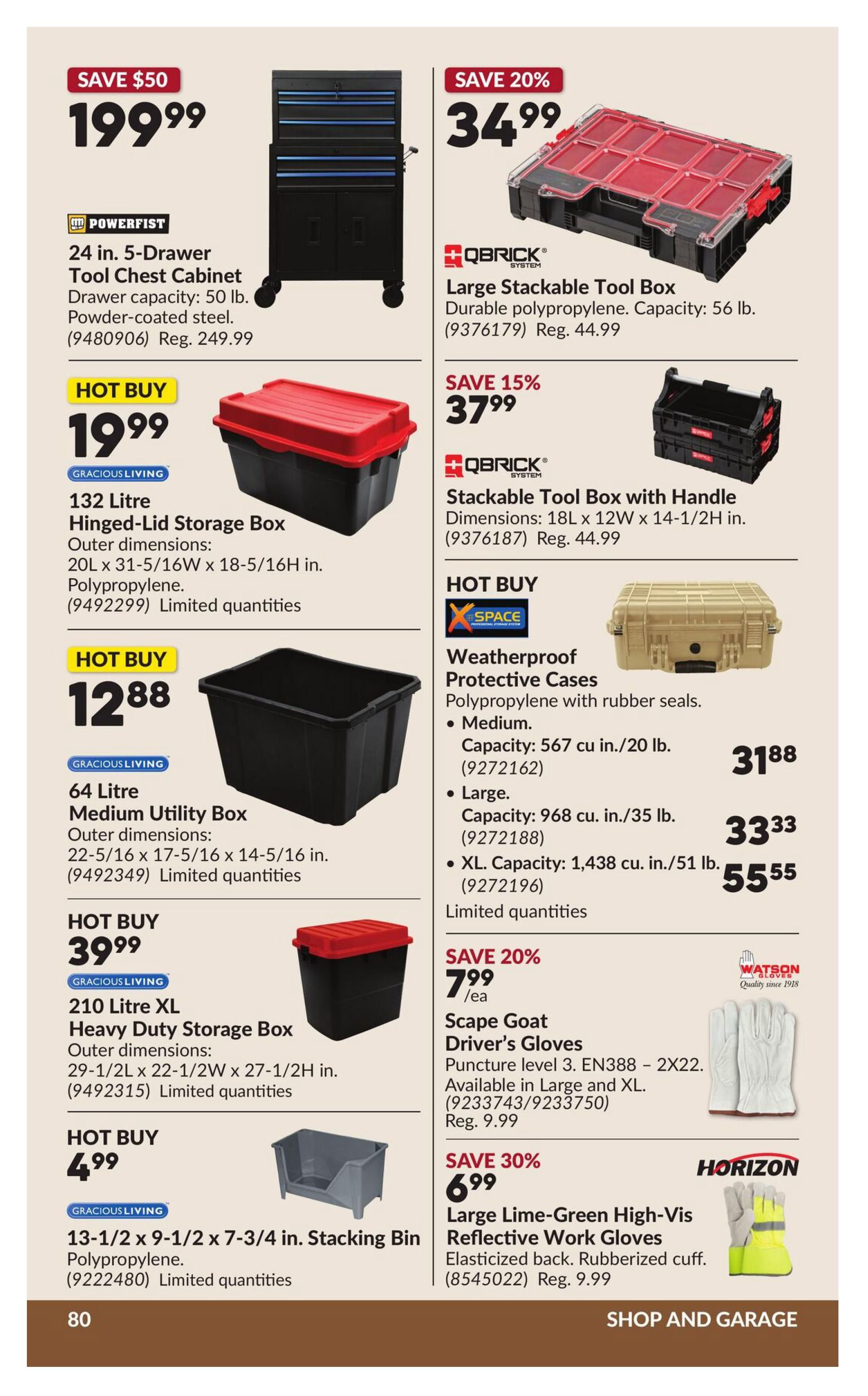 Princess Auto flyer specials page 87 features a Powerfist 24-inch 5-Drawer Tool Chest Cabinet, originally $249.99, on sale for $199.99. Also available are Gracious Living 132 Litre Hinged-Lid Storage Boxes for a hot buy price of $19.99 and 64 Litre Medium Utility Boxes for $12.88. A Gracious Living 210 Litre XL Heavy Duty Storage Box is a hot buy at $39.99, and a Gracious Living 13-1/2 x 9-1/2 x 7-3/4 in. Stacking Bin is hot buy at $4.99. On the right side, save 20% on a Qbrick Large Stackable Tool Box for $34.99. Save 15% on a Qbrick Stackable Tool Box with Handle for $37.99. Weatherproof Protective Cases in Medium, Large, and XL sizes are available starting at $31.88. Save 20% on Scape Goat Driver's Gloves for $7.99 each. Finally, save 30% on Horizon Large Lime-Green High-Vis Reflective Work Gloves for $6.99.