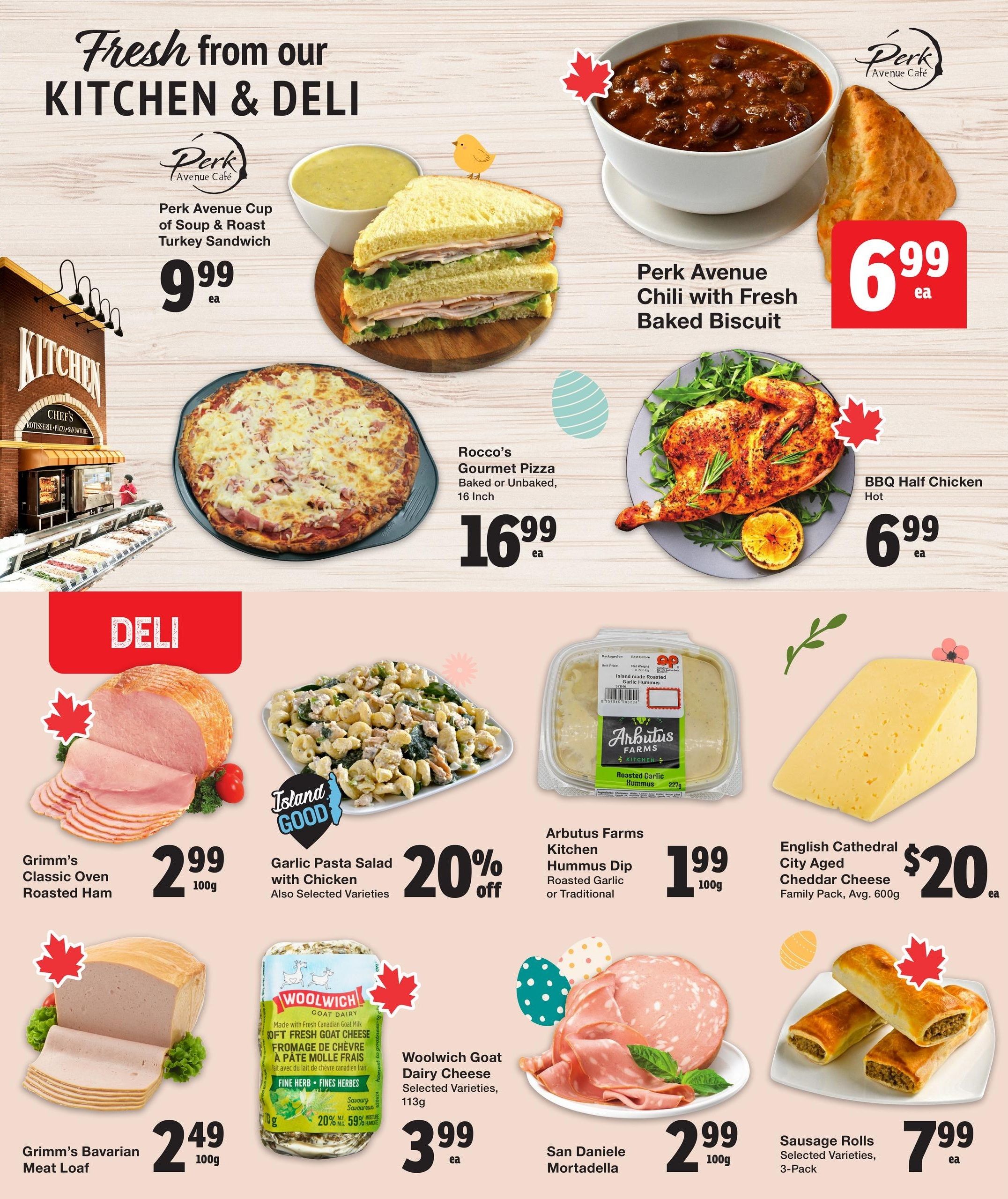 Quality Foods weekly flyer specials page 8 features fresh kitchen and deli items. Highlights include Perk Avenue Cup of Soup & Roast Turkey Sandwich for $9.99 ea, Perk Avenue Chili with Fresh Baked Biscuit for $6.99 ea, and Rocco's Gourmet Pizza (16 inch, baked or unbaked) for $16.99 ea. BBQ Half Chicken (hot) is $6.99 ea. Deli offerings include Grimm's Classic Oven Roasted Ham for $2.99 per 100g, Grimm's Bavarian Meat Loaf for $2.49 per 100g, Island Good Garlic Pasta Salad with Chicken (also selected varieties) with 20% off, Arbutus Farms Kitchen Hummus Dip (Roasted Garlic or Traditional) for $1.99 per 100g, Woolwich Goat Dairy Cheese (selected varieties, 113g) for $3.99 ea, English Cathedral City Aged Cheddar Cheese (Family Pack, Avg. 600g) for $20 ea, and San Daniele Mortadella for $2.99 per 100g. Sausage Rolls (selected varieties, 3-Pack) are $7.99 ea.