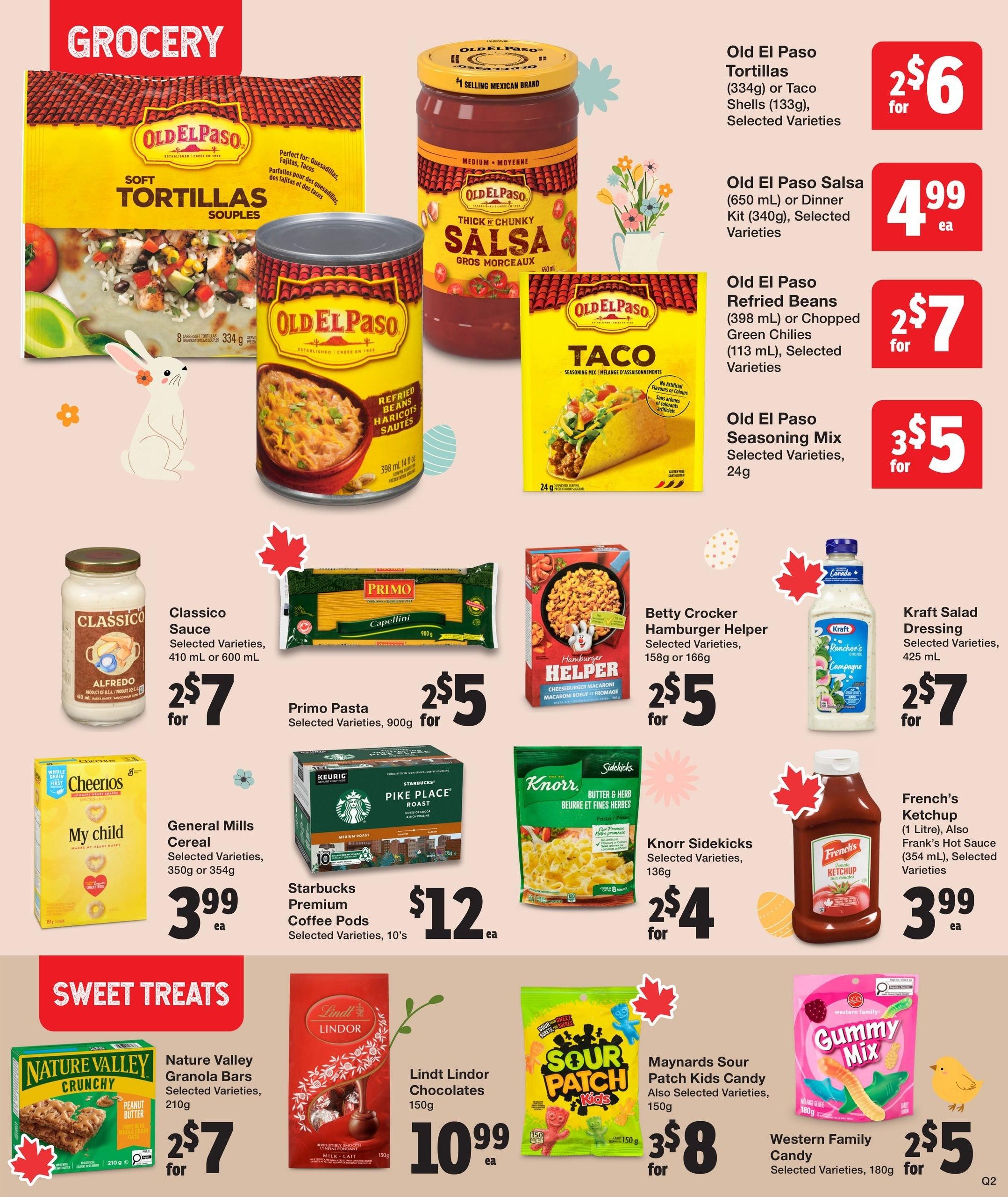 Quality Foods Weekly Flyer Specials Page 12. Grocery section features Old El Paso Soft Tortillas for $6 for 2, Old El Paso Thick 'n Chunky Salsa for $4.99 each, Old El Paso Refried Beans or Chopped Green Chilies for $7 for 2, and Old El Paso Taco Seasoning Mix for $5 for 3. Also available are Classico Sauce for $7 for 2, Primo Pasta for $5 for 2, Betty Crocker Hamburger Helper for $5 for 2, and Kraft Salad Dressing for $7 for 2. General Mills Cereal is $3.99 each. Starbucks Premium Coffee Pods are $12 each. Knorr Sidekicks are $4 for 2. French's Ketchup (1 Litre) or Frank's Hot Sauce (354 mL) is $3.99 each. Sweet Treats section includes Nature Valley Granola Bars for $7 for 2, Lindt Lindor Chocolates for $10.99 each, Maynards Sour Patch Kids Candy for $8 for 3, and Western Family Candy for $5 for 2.