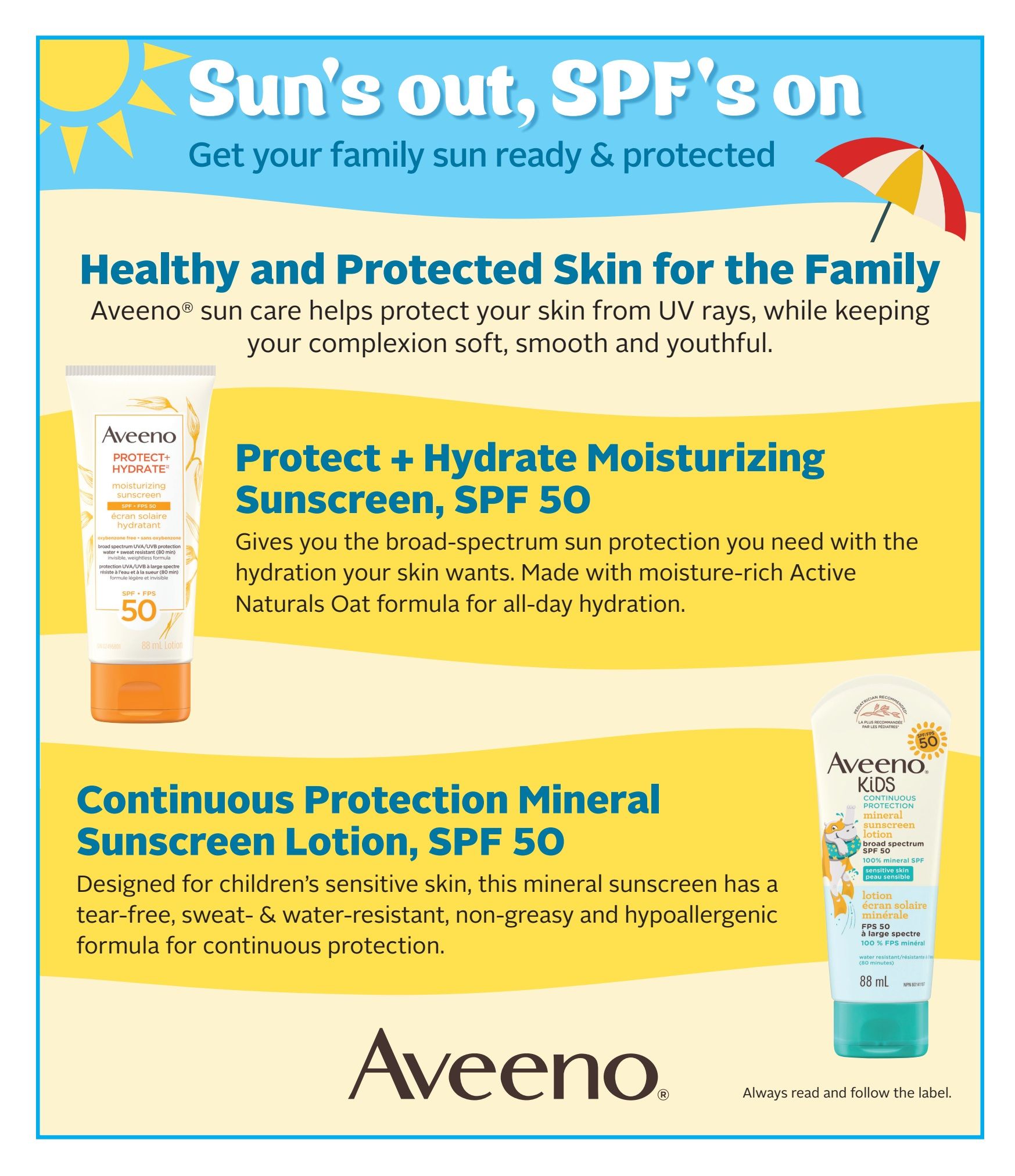 Rexall flyer page 12 features Aveeno sun care products for family sun protection. Highlighted are Aveeno Protect + Hydrate Moisturizing Sunscreen, SPF 50, which provides broad-spectrum sun protection and all-day hydration with its Active Naturals Oat formula. Also featured is Aveeno Kids Continuous Protection Mineral Sunscreen Lotion, SPF 50, designed for children's sensitive skin, offering tear-free, sweat- & water-resistant, non-greasy, and hypoallergenic protection. The page emphasizes getting your family sun ready and protected with the theme 'Sun's out, SPF's on'.
