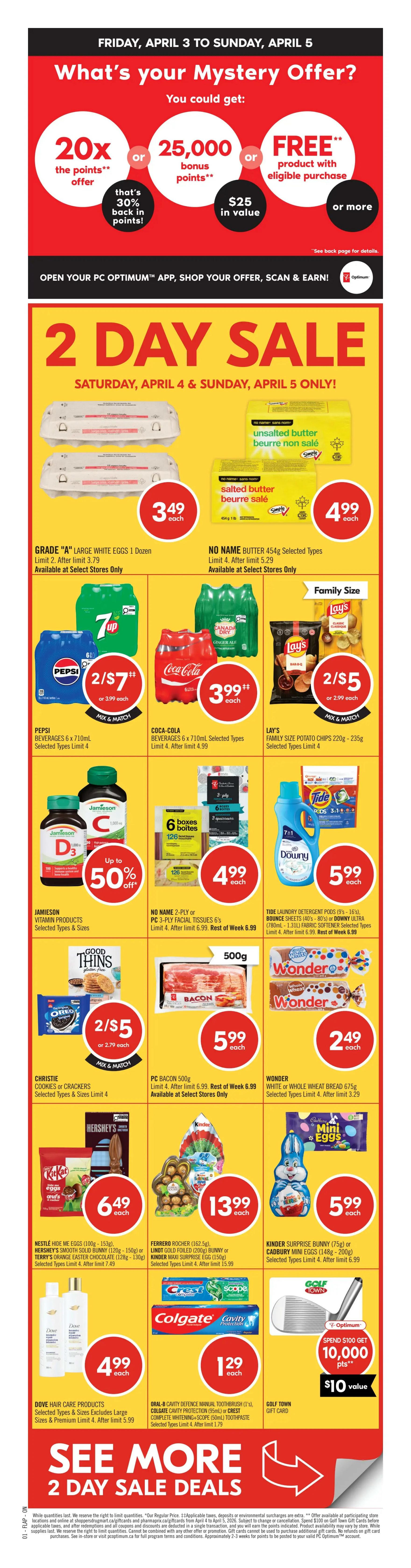 Shoppers Drug Mart flyer page 2 features a 2-day sale on Saturday, April 4 and Sunday, April 5. Deals include Neilson Chocolate Milk 1L for $1.99, selected fragrance singles or gift sets for $19.99, Kraft Peanut Butter 750g-1kg for $5.99, Healthy Choice Frozen Entrees or PC Wood Fired Frozen Pizza for $4.49, and a Mixed Easter Floral Bouquet for $20. Also featured are PC Granola, Post Shreddies, or Honey Bunches of Oats Cereal for $2.99, Royale Tiger or PC Max Paper Towels (2-3 rolls) for $6.99, and Speed Stick or Lady Speed Stick antiperspirant/deodorant for $4.49. Oral care deals include Crest 3D Whitestrips, Oral-B, or Philips Sonicare rechargeable toothbrush with up to 25% off, Colgate MaxFresh toothpaste or Arm & Hammer toothpaste for $3.49, and Colgate Extra Clean Manual Toothbrushes (4's) or Optic White Purple toothpaste for $3.99. Easter specials include Cadbury Family Pack Mini Eggs (400g), Ghirardelli Bunnies (117g), or Lindt Chocolate Bag (150g) for $9.99, Lindt Assorted or Nestle Assorted Hide Me eggs or Cadbury Chocolate Mini Eggs for up to 20% off, and Terry's Orange Chocolate Easter Egg or Kinder Surprise Egg or Lindt Gold Foiled Bunny for $6.99. Other Easter items include Cadbury Mini Eggs (875g), Nestle Assorted Hide Me Eggs (500g), Hershey's Eggies (820g-920g), or Hershey's Eggies (200g-340g) for $19.99, PC Gourmet Jelly Beans (325g), Ferrero Eggs (90g-100g), or Hershey's Eggies (200g-340g) for $6.49, and Ferrero Rocher Grand (125g) or PC Fine Chocolate Collection (207g) or Kit Kat Bunny & Eggs (140g) for $9.99. Additional deals include PC Candy Coated Milk Chocolate Eggs (200g), Cadbury Crème Egg (3's), or Maynard's Sour Patch Kids Bunnies (225g-315g) for $4.49, selected large Easter plush toys up to 25% off, and selected Easter basket stuffers up to 25% off.