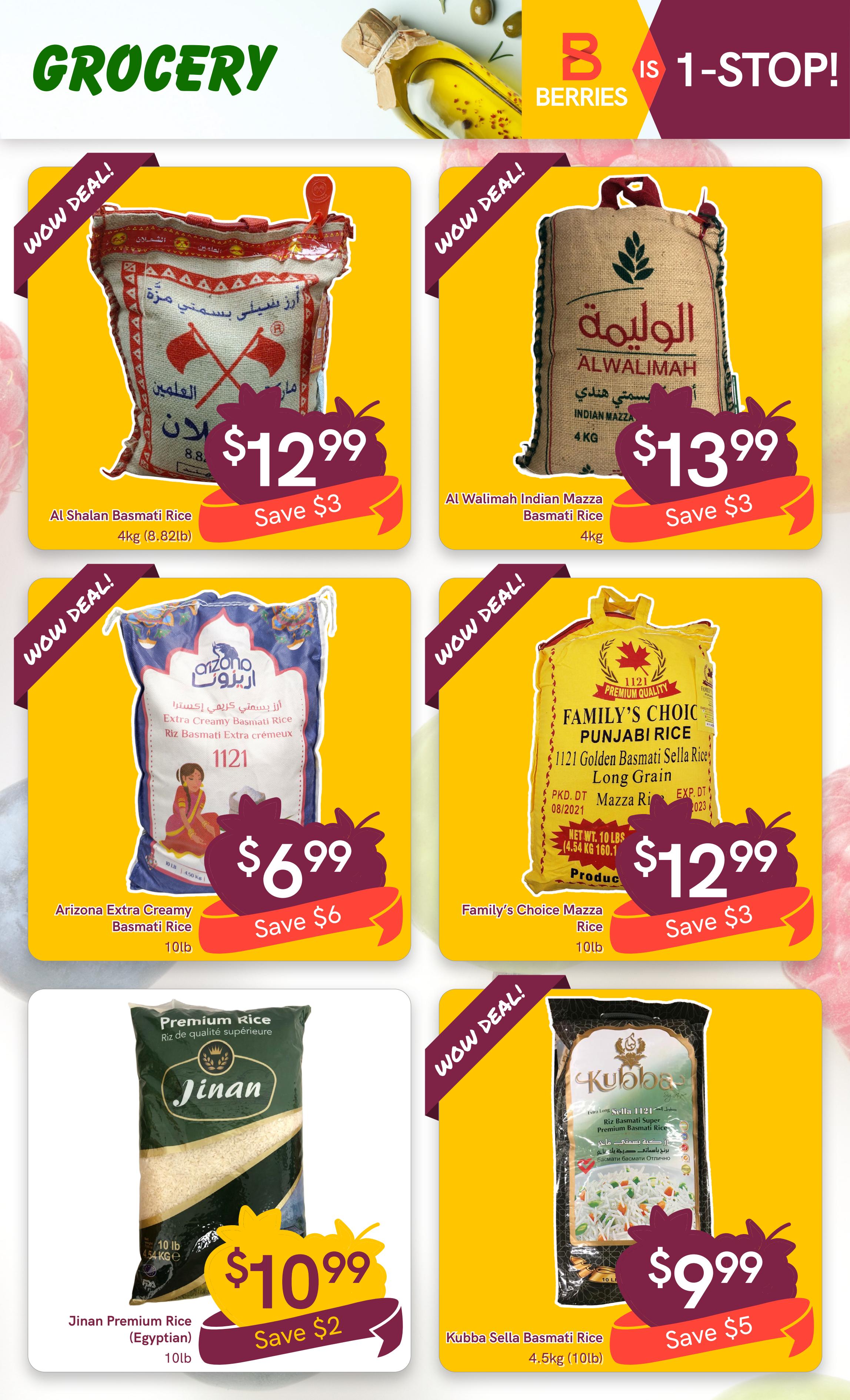 Berries Market weekly flyer specials page 12 features a variety of rice products. Featured items include Al Shalan Basmati Rice 4kg (8.82lb) for $12.99, saving $3. Al Walimah Indian Mazza Basmati Rice 4kg is on sale for $13.99, saving $3. Arizona Extra Creamy Basmati Rice 10lb is available for $6.99, a saving of $6. Family's Choice Punjabi Rice 10lb is priced at $12.99, saving $3. Jinan Premium Rice (Egyptian) 10lb is offered at $10.99, saving $2. Lastly, Kubba Sella Basmati Rice 4.5kg (10lb) is on special for $9.99, saving $5.