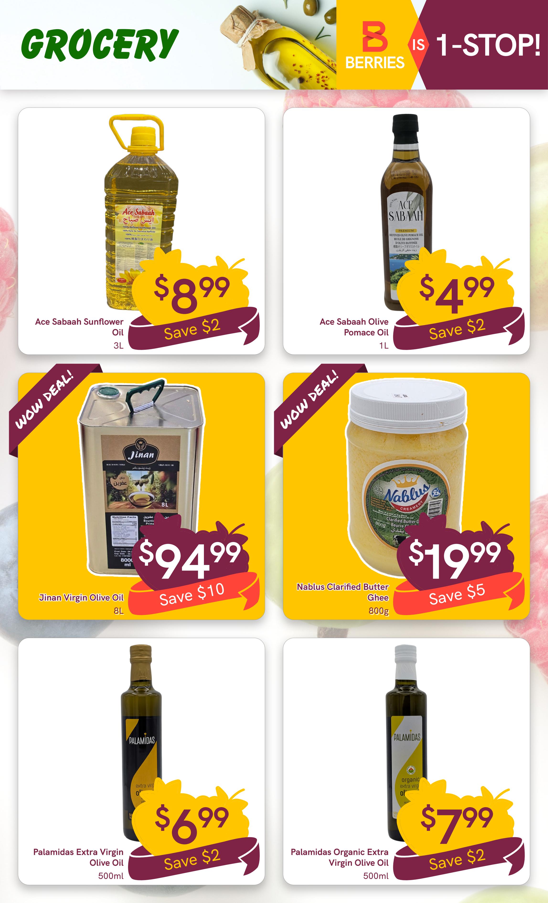 Berries Market Grocery page featuring various oils and butter. Ace Sabaah Sunflower Oil 3L is on sale for $8.99, saving $2. Ace Sabaah Olive Pomace Oil 1L is priced at $4.99, with a $2 saving. Jinan Virgin Olive Oil 8L is a wow deal at $94.99, saving $10. Nablas Clarified Butter Ghee 800g is also a wow deal for $19.99, saving $5. Palamidas Extra Virgin Olive Oil 500ml is available for $6.99, saving $2. Palamidas Organic Extra Virgin Olive Oil 500ml is priced at $7.99, with a $2 saving.