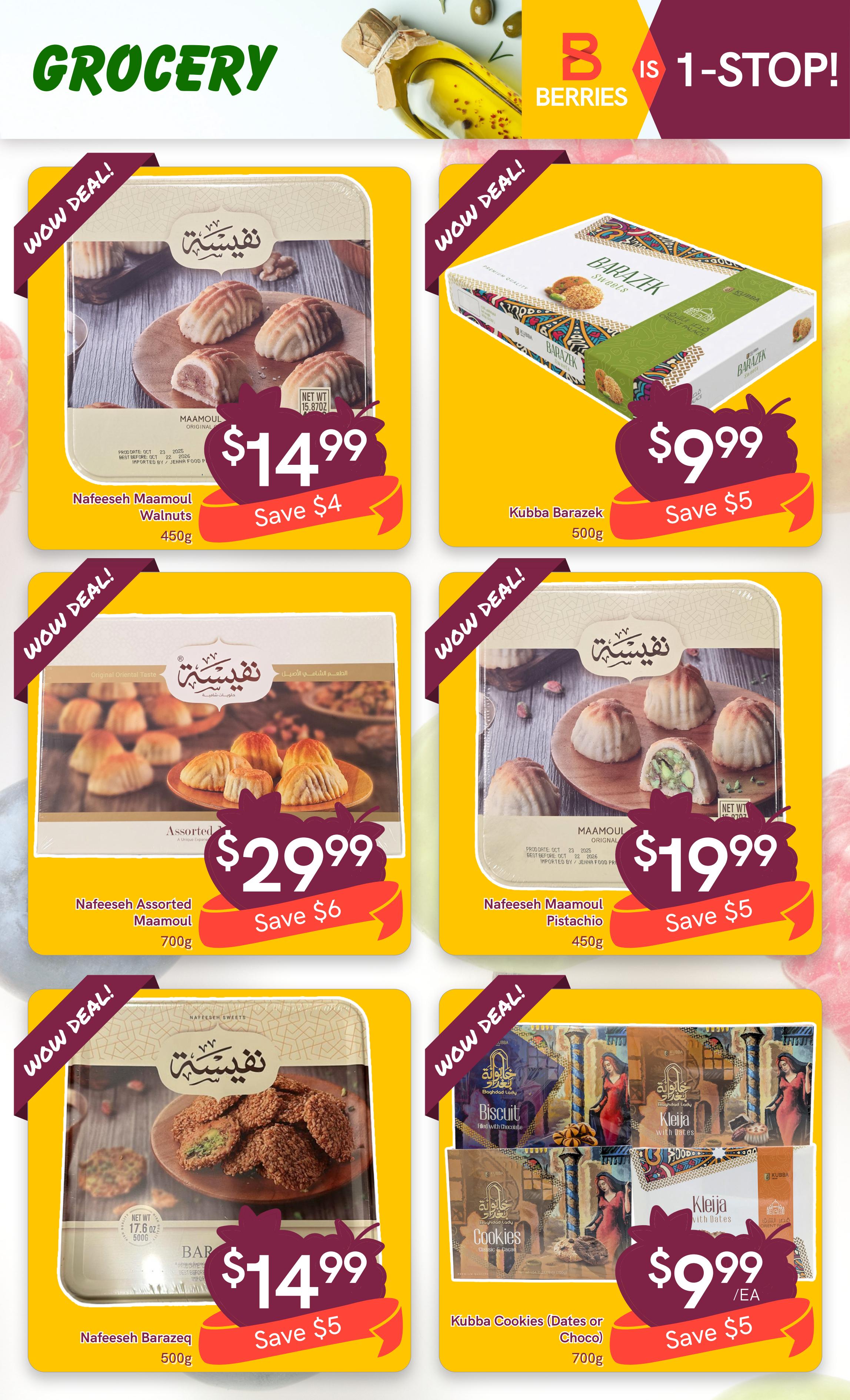 Berries Market Grocery page featuring various Middle Eastern sweets. Top row: Nafeeseh Maamoul Walnuts for $14.99, saving $4. Kubba Barazek for $9.99, saving $5. Middle row: Nafeeseh Assorted Maamoul for $29.99, saving $6. Nafeeseh Maamoul Pistachio for $19.99, saving $5. Bottom row: Nafeeseh Barazeq for $14.99, saving $5. Kubba Cookies (Dates or Choco) for $9.99 each, saving $5.