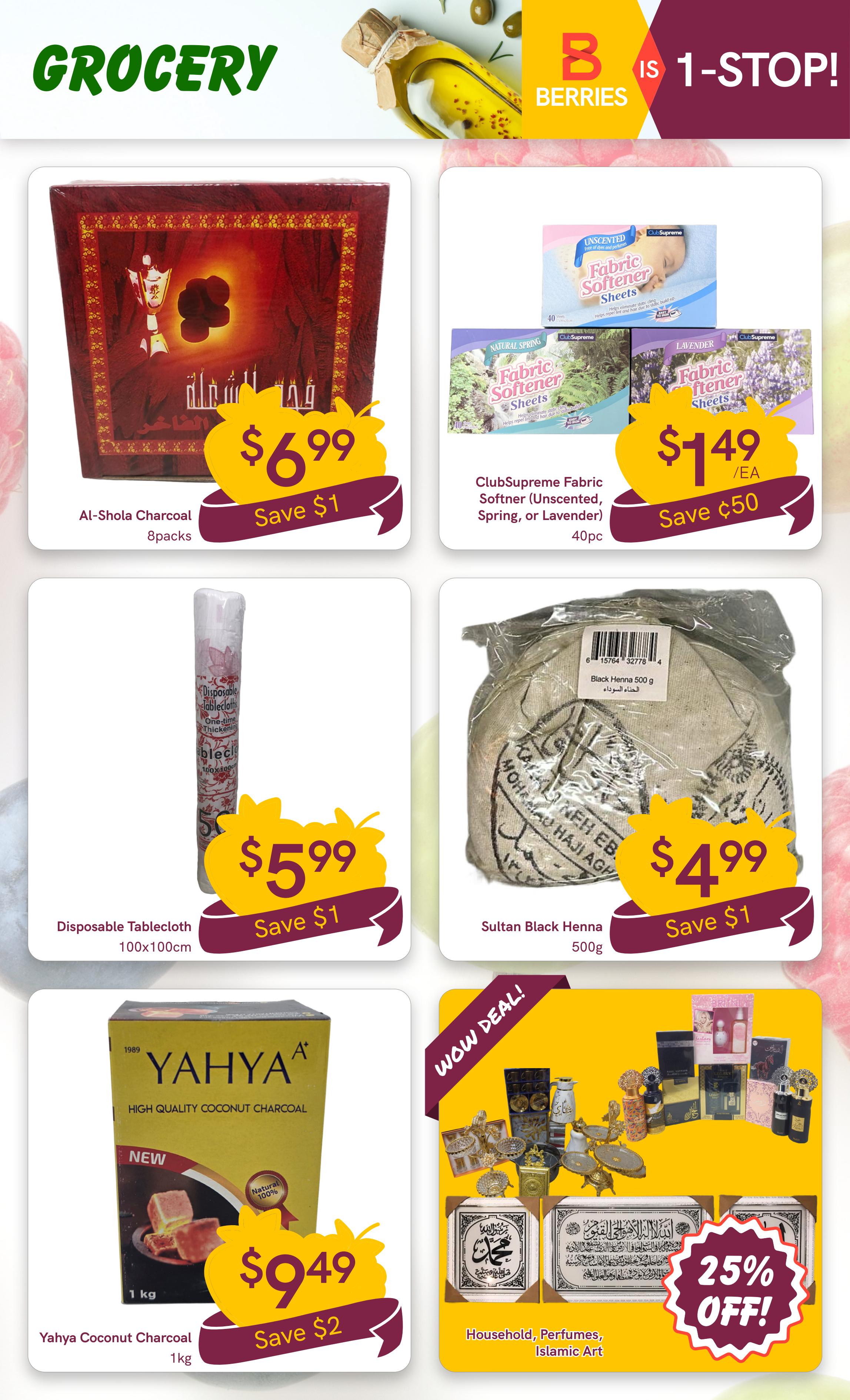 Berries Market weekly flyer specials, page 28. Featured grocery items include Al-Shola Charcoal 8-packs for $6.99, saving $1. ClubSupreme Fabric Softener Sheets (Unscented, Spring, or Lavender), 40-piece pack, is on sale for $1.49 each, saving $0.50. Disposable Tablecloths, 100x100cm, are priced at $5.99, saving $1. Sultan Black Henna, 500g, is available for $4.99, saving $1. Yahya Coconut Charcoal, 1kg, is new and costs $9.49, saving $2. A 'Wow Deal' features Household, Perfumes, and Islamic Art items with a 25% off discount.