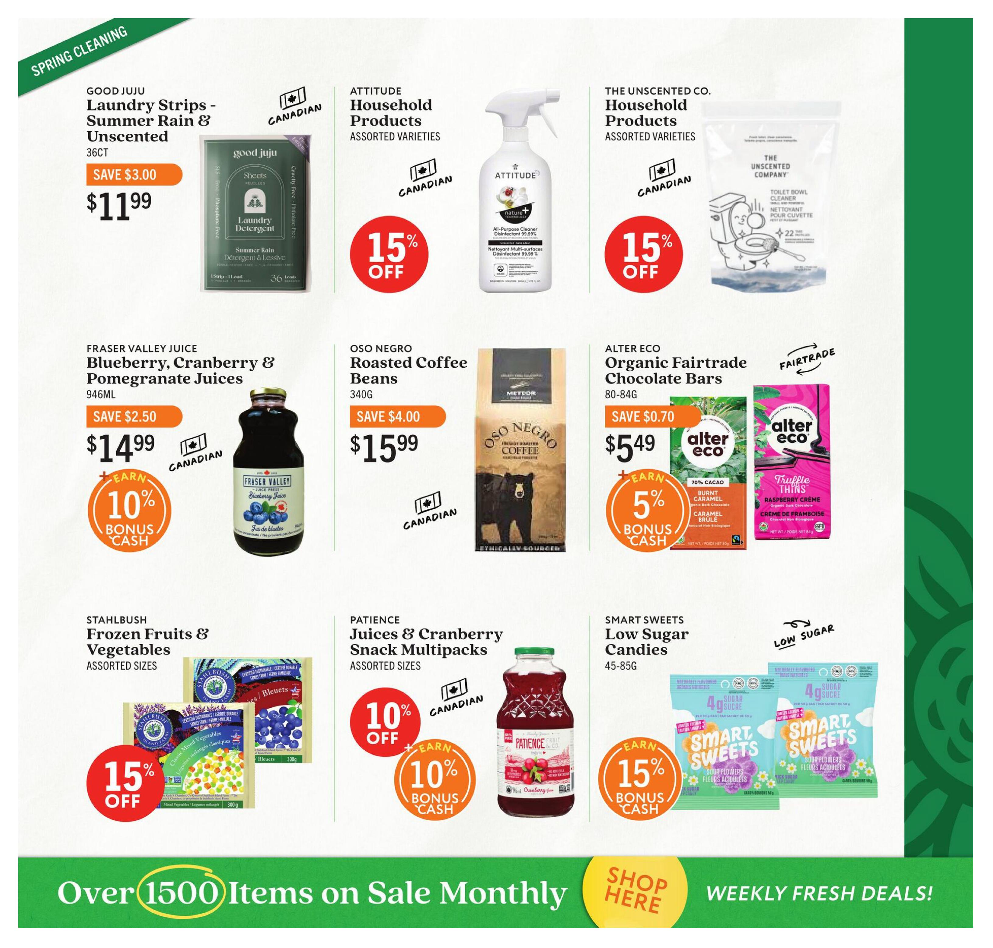 Community Natural Foods flyer page 8 features Spring Cleaning specials. Good Juju Laundry Strips in Summer Rain & Unscented varieties are on sale for $11.99, saving $3.00. Attitude Household Products, assorted varieties, are 15% off. The Unscented Co. Household Products, assorted varieties, are also 15% off. Fraser Valley Juice Blueberry, Cranberry & Pomegranate Juices (946ML) are $14.99 with a save $2.50 offer and earn 10% bonus cash. Oso Negro Roasted Coffee Beans (340G) are $15.99, save $4.00. Alter Eco Organic Fairtrade Chocolate Bars (80-84G) are $5.49, save $0.70, and earn 5% bonus cash. Stahlbush Frozen Fruits & Vegetables, assorted sizes, are 15% off. Patience Juices & Cranberry Snack Multipacks, assorted sizes, are 10% off with an additional 10% bonus cash offer. Smart Sweets Low Sugar Candies (45-85G) are available with an earn 15% bonus cash offer. The bottom banner highlights 'Over 1500 Items on Sale Monthly' and 'Weekly Fresh Deals!