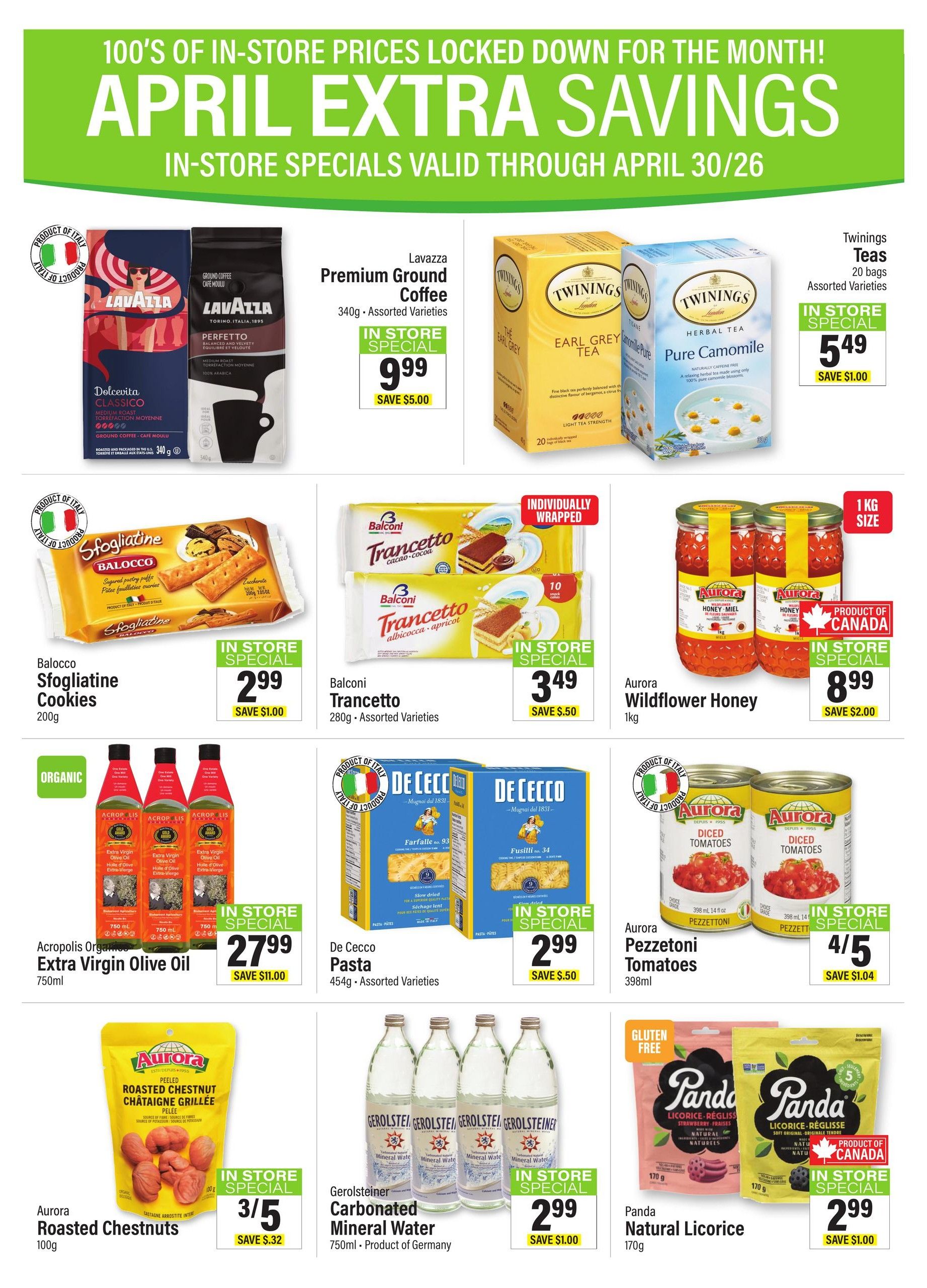 Commisso's Fresh Foods weekly flyer specials page 6, featuring April Extra Savings valid through April 30. On this page, find Lavazza Premium Ground Coffee 340g for $9.99, saving $5.00. Twinings Teas, 20 bags, are on sale for $5.49, saving $1.00. Balocco Sfoglialine Cookies 200g are $2.99, saving $1.00. Balconi Trancetto 280g assorted varieties are $3.49, saving $0.50. Aurora Wildflower Honey 1kg is $8.99, saving $2.00. Acropolis Organics Extra Virgin Olive Oil 750ml is $27.99, saving $11.00. De Cecco Pasta 454g assorted varieties are $2.99, saving $0.50. Aurora Diced Tomatoes 398ml are $4/5, saving $1.04. Aurora Roasted Chestnuts 100g are $3/5, saving $0.32. Gerolsteiner Carbonated Mineral Water 750ml from Germany is $2.99, saving $1.00. Panda Natural Licorice 170g is $2.99, saving $1.00.