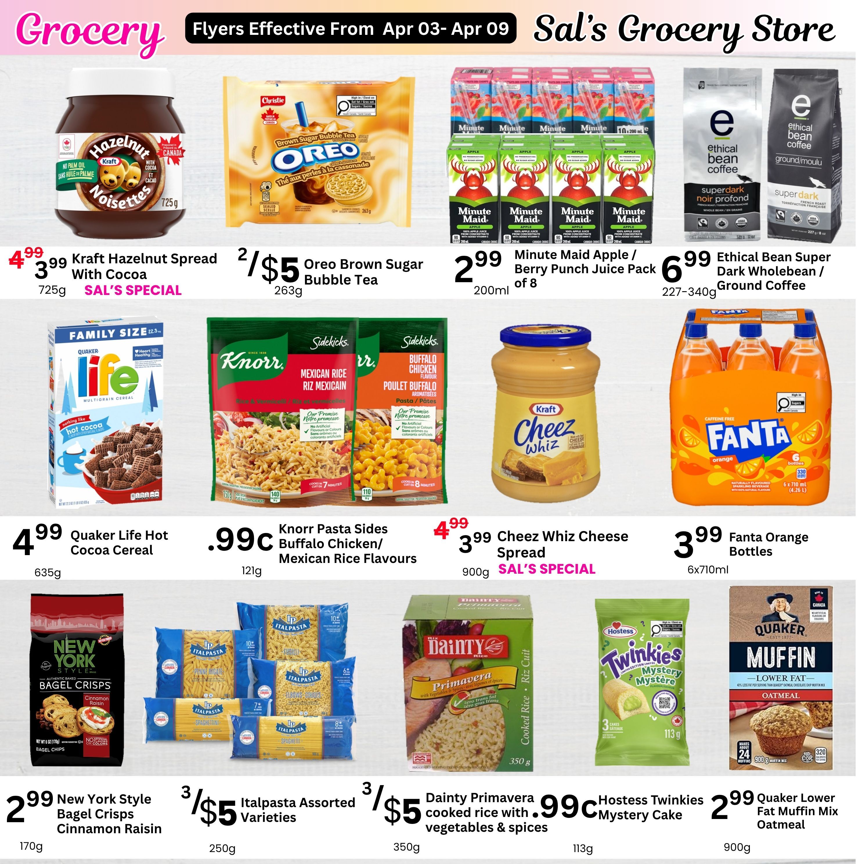 Sal's Grocery Store weekly flyer specials page 6. Featured products include Kraft Hazelnut Spread with Cocoa for $4.99, Oreo Brown Sugar Bubble Tea for 2 for $5, Minute Maid Apple/Berry Punch Juice Pack of 8 for $2.99, and Ethical Bean Super Dark Wholebean/Ground Coffee for $6.99. Also on sale is Quaker Life Hot Cocoa Cereal for $4.99, Knorr Pasta Sides in Buffalo Chicken/Mexican Rice Flavours for $0.99, Kraft Cheez Whiz Spread for $3.99 (Sal's Special), and Fanta Orange Bottles (6x710ml) for $3.99. Additional items are New York Style Bagel Crisps Cinnamon Raisin for $2.99, Italpasta Assorted Varieties for 3 for $5, Dainty Primavera cooked rice with vegetables & spices for $0.99, Hostess Twinkies Mystery Cake for $1.99, and Quaker Lower Fat Muffin Mix Oatmeal for $2.99.