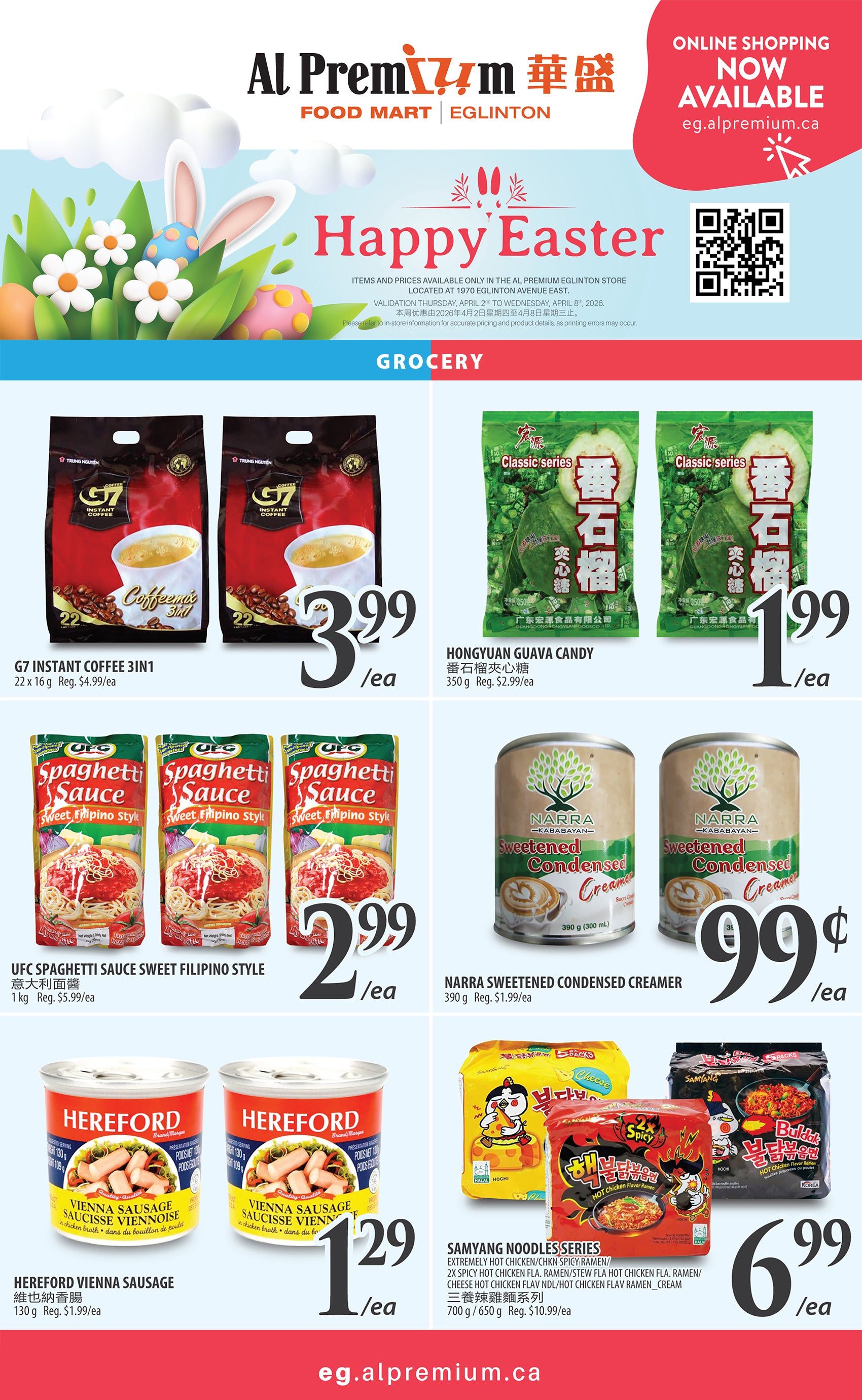 Al Premium Food Mart Eglinton flyer page 5 features grocery specials. Highlights include G7 Instant Coffee 3in1 for $3.99/ea (regular $4.99/ea), Hongyuan Guava Candy for $1.99/ea (regular $2.99/ea), and UFC Spaghetti Sauce Sweet Filipino Style for $2.99/ea. Also featured are Narra Sweetened Condensed Creamer for $0.99¢/ea (regular $1.99/ea), Hereford Vienna Sausage for $1.29/ea (regular $1.99/ea), and Samyang Noodles Series (including Hot Chicken Flavor Ramen and Cheese Hot Chicken Flavor Ramen) for $6.99/ea (regular $10.99/ea).