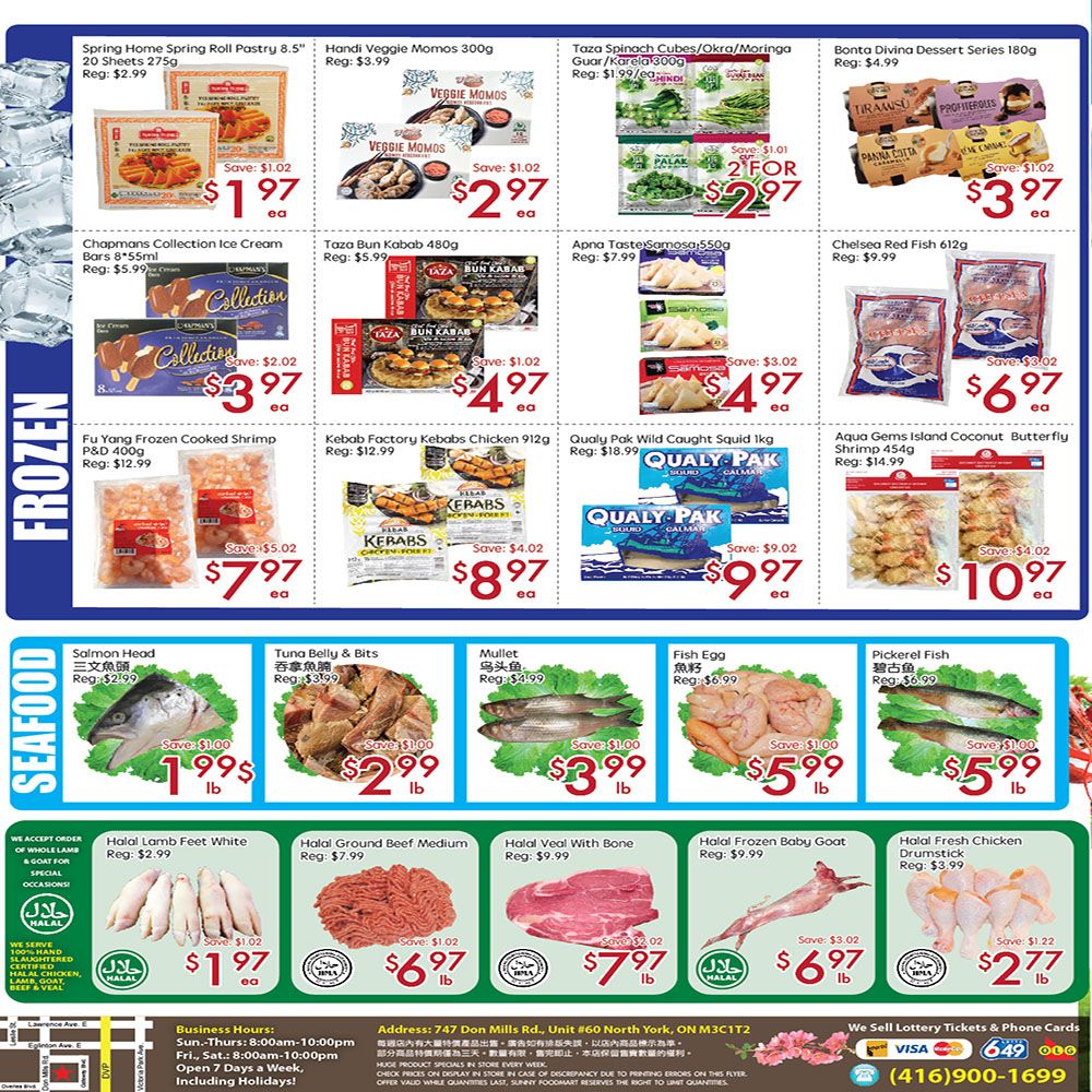 Sunny Foodmart weekly flyer specials for the Don Mills store, page 4. Frozen section features Spring Home Spring Roll Pastry for $1.97, Handi Veggie Momos for $2.97, Taza Spinach Cubes/Okra/Moringa Guar/Karela for $2.97 (2 for $2.97), and Bonta Divina Dessert Series Panna Cotta for $3.97. Also in frozen are Chapman's Collection Ice Cream Bars for $3.97, Taza Bun Kabab for $4.97, Apna Taste Samosa for $4.97, and Chelsea Red Fish for $6.97. Further down, find Fu Yang Frozen Cooked Shrimp for $7.97, Kebab Factory Kebabs Chicken for $8.97, Qualy Pak Wild Caught Squid for $9.97, and Aqua Gems Island Coconut Butterfly Shrimp for $10.97. The Seafood section offers Salmon Head for $1.99/lb, Tuna Belly & Bits for $2.99/lb, Mullet for $3.99/lb, Fish Egg for $5.99/lb, and Pickerel Fish for $5.99/lb. The Halal section includes Halal Lamb Feet White for $1.97, Halal Ground Beef Medium for $6.97/lb, Halal Veal with Bone for $7.97/lb, Halal Frozen Baby Goat for $6.97/lb, and Halal Fresh Chicken Drumstick for $2.77. Business hours and store address are also listed.