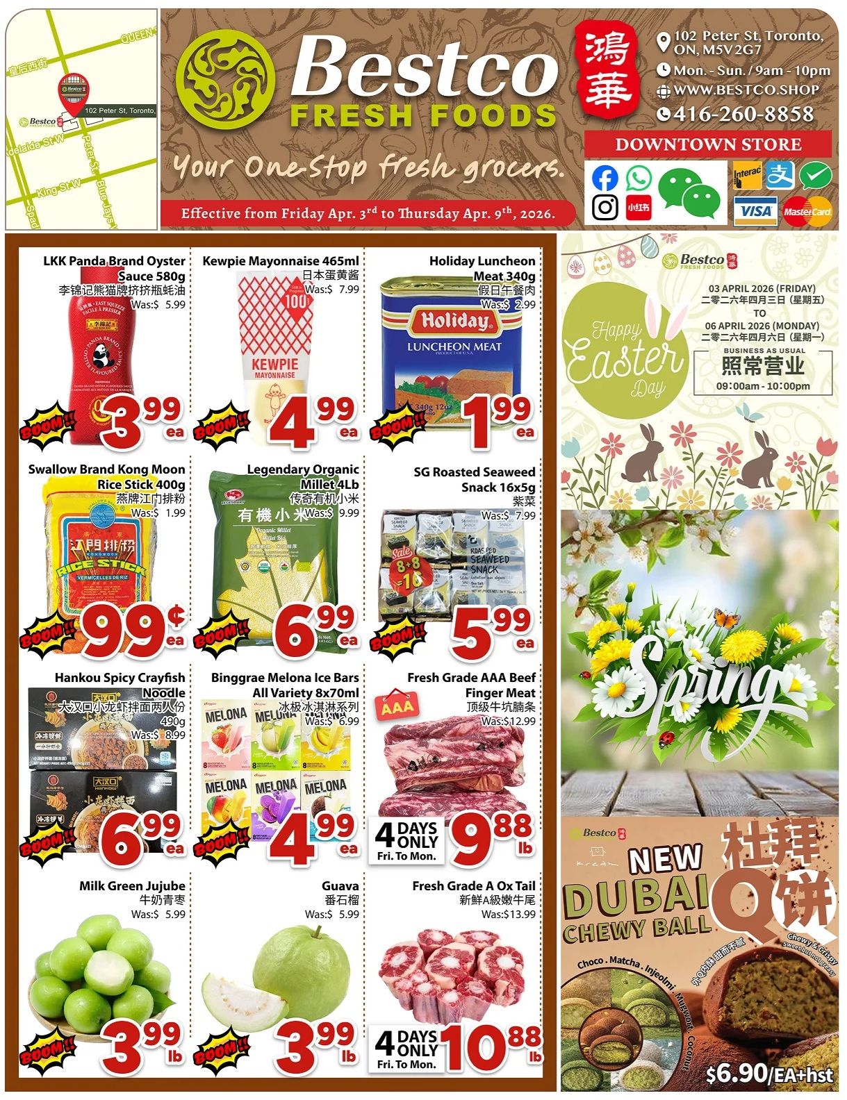 Bestco Fresh Foods flyer specials for the week of April 3rd to April 9th, 2026. Featured items include LKK Panda Brand Oyster Sauce 580ml for $3.99, Kewpie Mayonnaise 465ml for $4.99, and Holiday Luncheon Meat 340g for $1.99. Also on sale is Swallow Brand Kong Moon Rice Stick 400g for $0.99, Legendary Organic Millet 4lb for $6.99, and SG Roasted Seaweed Snack 16x5g for $5.99. Hankou Spicy Crayfish Noodle 490g is $6.99, Binggrae Melona Ice Bars all varieties 8x70ml are $4.99. Fresh Grade AAA Beef Finger Meat was $12.99, now $9.88lb for 4 days only, Fri. to Mon. Milk Green Jujube are $3.99lb. Guava is $3.99. Fresh Grade A Ox Tail was $13.99, now $10.88lb for 4 days only, Fri. to Mon. Also featured is a new Dubai Chewy Ball in Choco, Matcha, Injeolmi, Mung Bean, and Coconut flavours for $6.90 each plus HST. The flyer also includes a Happy Easter Day graphic.