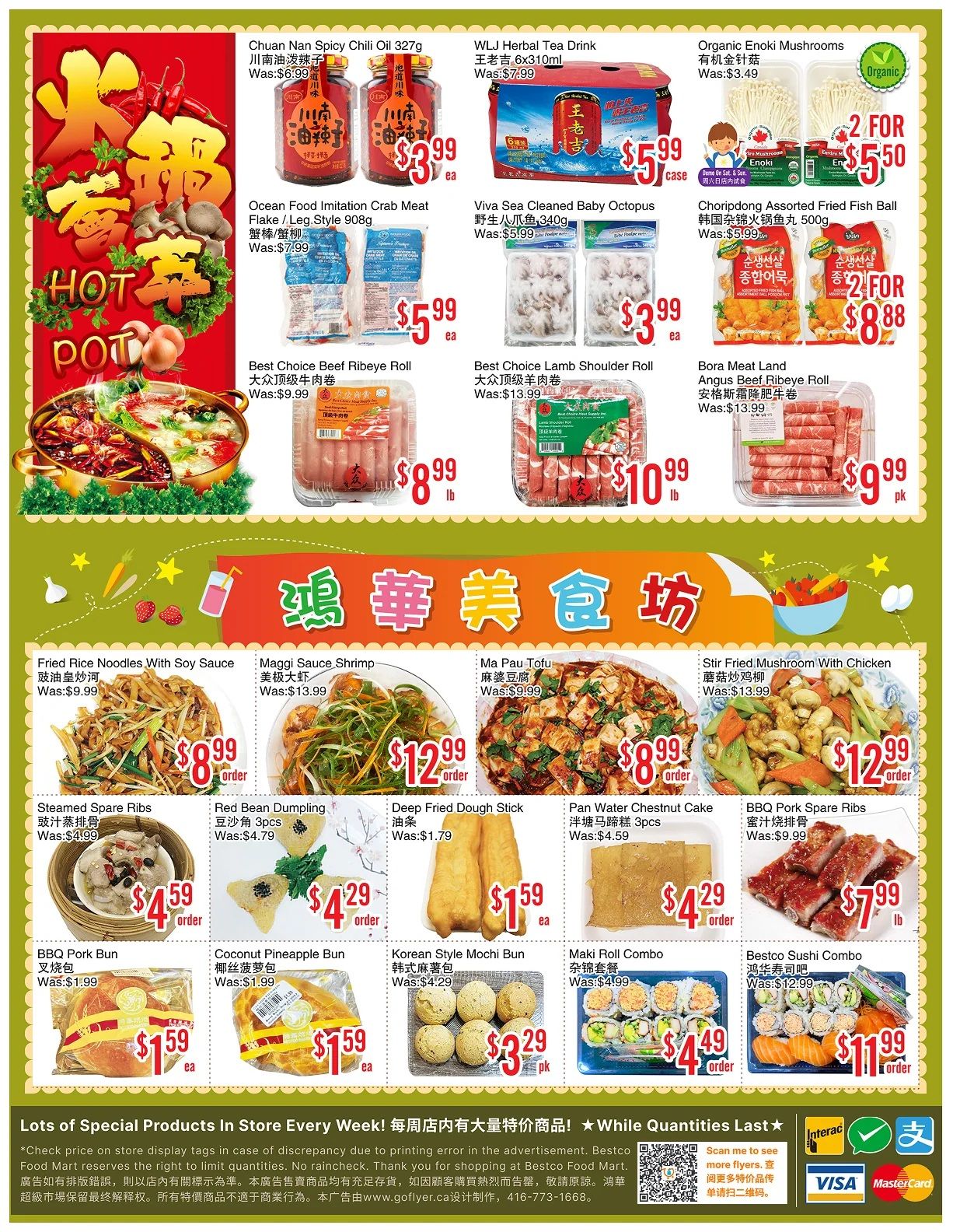 Bestco Food Mart Weekly Flyer Specials, Page 4. Featured items include Chuan Nan Spicy Chili Oil for $3.99, WLJ Herbal Tea Drink for $5.99 per case, and Organic Enoki Mushrooms 2 for $5.50. Also available are Ocean Food Imitation Crab Meat Flake/Leg Style for $5.99, Viva Sea Cleaned Baby Octopus for $3.99, and Choripdong Assorted Fried Fish Ball for $8.88 for 2. Meat specials include Best Choice Beef Ribeye Roll for $8.99/lb, Best Choice Lamb Shoulder Roll for $10.99/lb, and Bora Meat Land Angus Beef Ribeye Roll for $9.99/pk. The 'Hot Pot' section showcases a vibrant image of hot pot ingredients. The 'Chinese Cuisine' section offers Fried Rice Noodles With Soy Sauce for $8.99/order, Maggi Sauce Shrimp for $12.99/order, Ma Pau Tofu for $8.99/order, and Stir Fried Mushroom With Chicken for $12.99/order. Other deals include Steamed Spare Ribs for $4.59/order, Red Bean Dumpling (3pcs) for $4.29/order, Deep Fried Dough Stick for $1.59/ea, Pan Water Chestnut Cake for $4.29/order, BBQ Pork Spare Ribs for $7.99/lb, BBQ Pork Bun for $1.59/ea, Coconut Pineapple Bun for $1.59/ea, Korean Style Mochi Bun for $3.29/pk, Maki Roll Combo for $4.49/order, and Bestco Sushi Combo for $11.99/order. The flyer emphasizes 'Lots of Special Products In Store Every Week!' and 'While Quantities Last.
