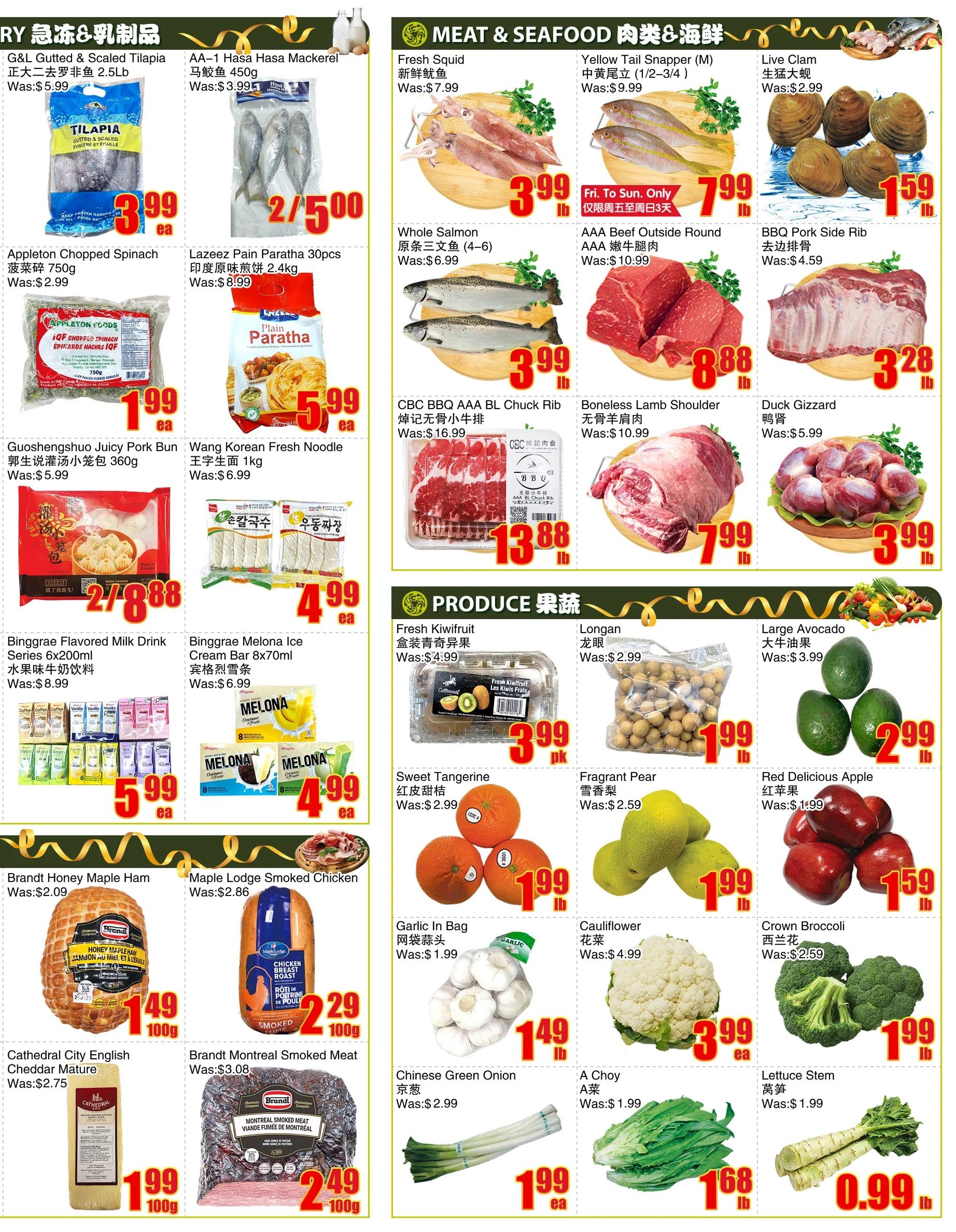 Bestco Food Mart weekly flyer specials page 3 features a variety of meat, seafood, and produce. In the Meat & Seafood section, find G&L Guttled & Scaled Tilapia for $3.99 ea, AA-1 Hasa Hasa Mackerel 2/500, Fresh Squid for $3.99 lb, Yellow Tail Snapper (M) for $7.99 lb, Live Clam for $1.59 lb, Whole Salmon (4-6) for $3.99 lb, AAA Beef Outside Round for $7.99 lb, BBQ Pork Side Rib for $4.59 lb, CBC BBQ AAA BL Chuck Rib for $13.88 lb, Boneless Lamb Shoulder for $7.99 lb, and Duck Gizzard for $3.99 lb. Also available are Appleton Chopped Spinach 750g for $1.99 ea, Lazeez Pain Paratha 30pcs for $5.99 ea, Guoshengshuo Juicy Pork Bun for $27.88 ea, Wang Korean Fresh Noodle for $4.99 ea, and Binggrae Flavored Milk Drink Series 6x200ml for $5.99 ea, and Binggrae Melona Ice Cream Bar 8x70ml for $4.99 ea. The Produce section offers Fresh Kiwifruit for $3.99 pk, Longan for $1.99 lb, Large Avocado for $2.99 ea, Sweet Tangerine for $1.99 lb, Fragrant Pear for $1.99 lb, Red Delicious Apple for $1.59 lb, Garlic In Bag for $1.49 lb, Cauliflower for $3.99 ea, Crown Broccoli for $1.99 lb, Brandt Honey Maple Ham for $1.49 100g, Maple Lodge Smoked Chicken for $2.29 100g, Cathedral City English Cheddar Mature for $1.99 100g, Brandt Montreal Smoked Meat for $2.49 100g, Chinese Green Onion for $1.99 ea, A Choy for $1.68 lb, and Lettuce Stem for $0.99 lb.
