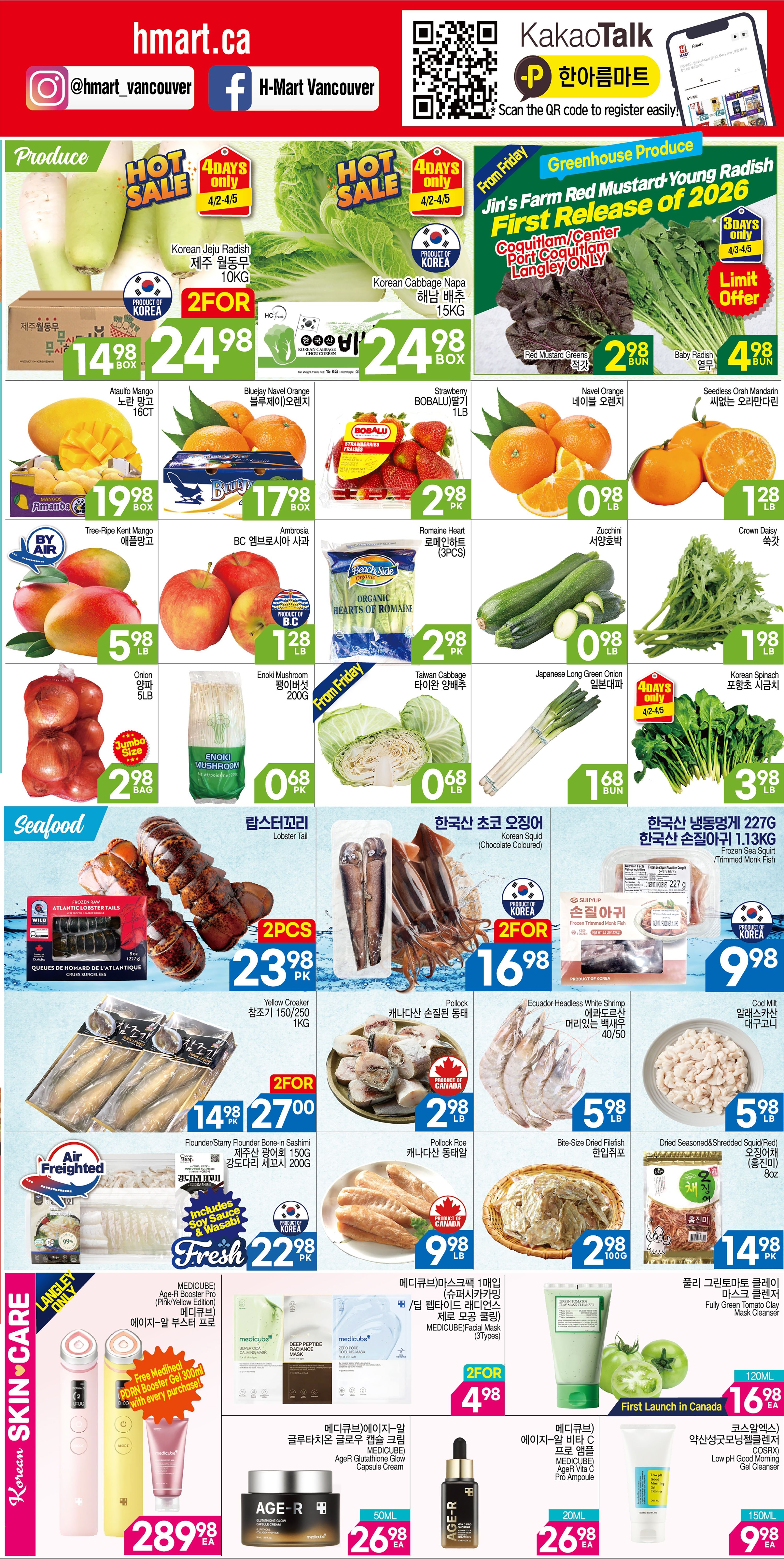 H Mart weekly flyer specials for Western Canada, page 2. Produce section features Korean Jeju Radish for $24.98/box, Korean Cabbage Napa for $24.98/box, Jin's Farm Red Mustard-Young Radish for $2.98/bun, and Baby Radish for $4.98/bun. Other produce includes Tree-Ripe Kent Mangoes for $19.98/box, Ambrosia Apples for $1.28/lb, Romaine Hearts for $2.98/pack, Zucchini for $0.98/lb, Crown Daisy for $1.98/lb, Jumbo Onion for $2.98/bag, Enoki Mushroom for $0.68/pack, Taiwan Cabbage for $0.68/lb, Japanese Long Green Onion for $1.68/bun, and Korean Spinach for $3.98/lb. Seafood highlights include Lobster Tail for $23.98/2pcs, Korean Squid (Chocolate Coloured) for $16.98/2pcs, Ecuador Headless White Shrimp for $5.98/lb, and Dried Seasoned & Shredded Squid (Red) for $14.98/8oz. Also featured are Flounder/Starry Flounder Bone-in Sashimi for $27.00/2pcs, Pollock Roe for $2.98/lb, and Cod Milt for $5.98/lb. The Korean Skin Care section offers Medicube Age-R Booster Pro for $289.98/ea, Medicube AgeR Glutathione Glow Capsule Cream for $26.98/ea, and Medicube Age-R Vita C Pro Ampoule for $26.98/ea. A 2-for-$4.98 deal is available on Medicube Facial Masks (3 Types). Other items include Fully Green Tomato Mask Cleanser for $16.98/ea and Low pH Good Morning Gel Cleanser for $9.98/ea.