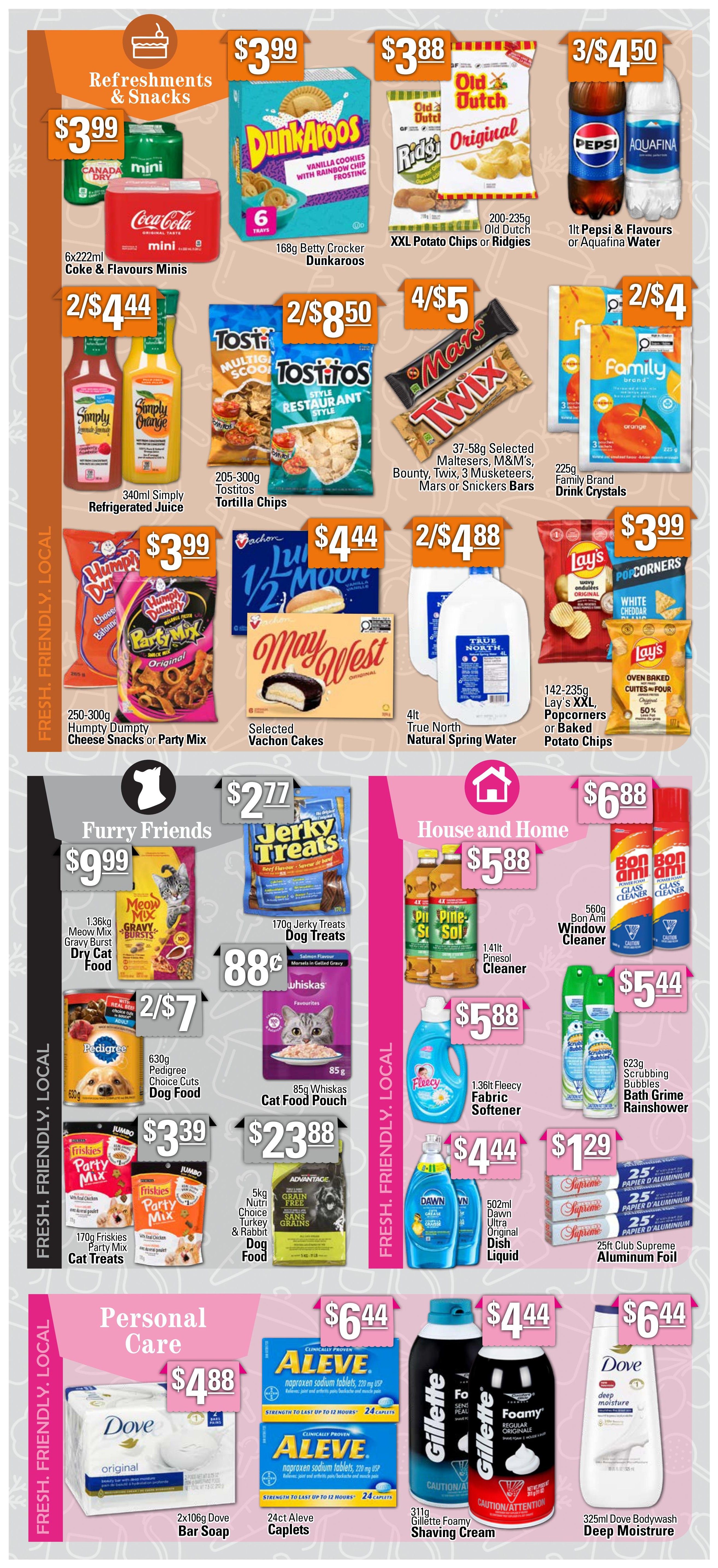 Powell's Supermarket weekly flyer specials, page 7. Refreshments & Snacks include: 6x222ml Coke & Flavours Minis for $3.99, 168g Betty Crocker Dunkaroos for $3.99, 200-235g Old Dutch XXL Potato Chips or Ridgies for $3.88, 1lt Pepsi & Flavours or Aquafina Water for 3/$4.50. Also featured are 340ml Simply Refrigerated Juice for 2/$4.44, 205-300g Tostitos Tortilla Chips for 2/$8.50, 37-58g Selected Maltesers, M&M's, Bounty, Twix, 3 Musketeers, Mars or Snickers Bars for 4/$5, and 225g Family Brand Drink Crystals for 2/$4. Snacks and cakes include 250-300g Humpty Dumpty Cheese Snacks or Party Mix for $3.99, Selected Vachon Cakes for $4.44, 4lt True North Natural Spring Water for 2/$4.88, and 142-235g Lay's XXL Popcorners or Baked Potato Chips for $3.99. Furry Friends pet products: 1.36kg Meow Mix, Meow Mix Gravy Burst, or Dry Cat Food for $9.99, 170g Jerky Treats Dog Treats for $2.77, 630g Pedigree Choice Cuts Dog Food for 2/$7, 85g Whiskas Cat Food Pouch for 88¢, 170g Friskies Party Mix Cat Treats for 3/$3.39, and 5kg Nutri Choice Turkey & Rabbit Dog Food for $23.88. House and Home products: 1.4lt Pinesol Cleaner for $5.88, 560g Bon Ami Window Cleaner for $6.88, 1.36lt Fleecy Fabric Softener for $5.88, 623g Scrubbing Bubbles Bath Grime Rainshower for $5.44, Dawn Ultra Original Dish Liquid for 2/$4.44, and 25ft Club Supreme Aluminum Foil for $1.29. Personal Care items: 2x106g Dove Bar Soap for $4.88, 24ct Aleve Caplets for $6.44, 311g Gillette Foamy Shaving Cream for $4.44, and 325ml Dove Bodywash Deep Moisture for $6.44.