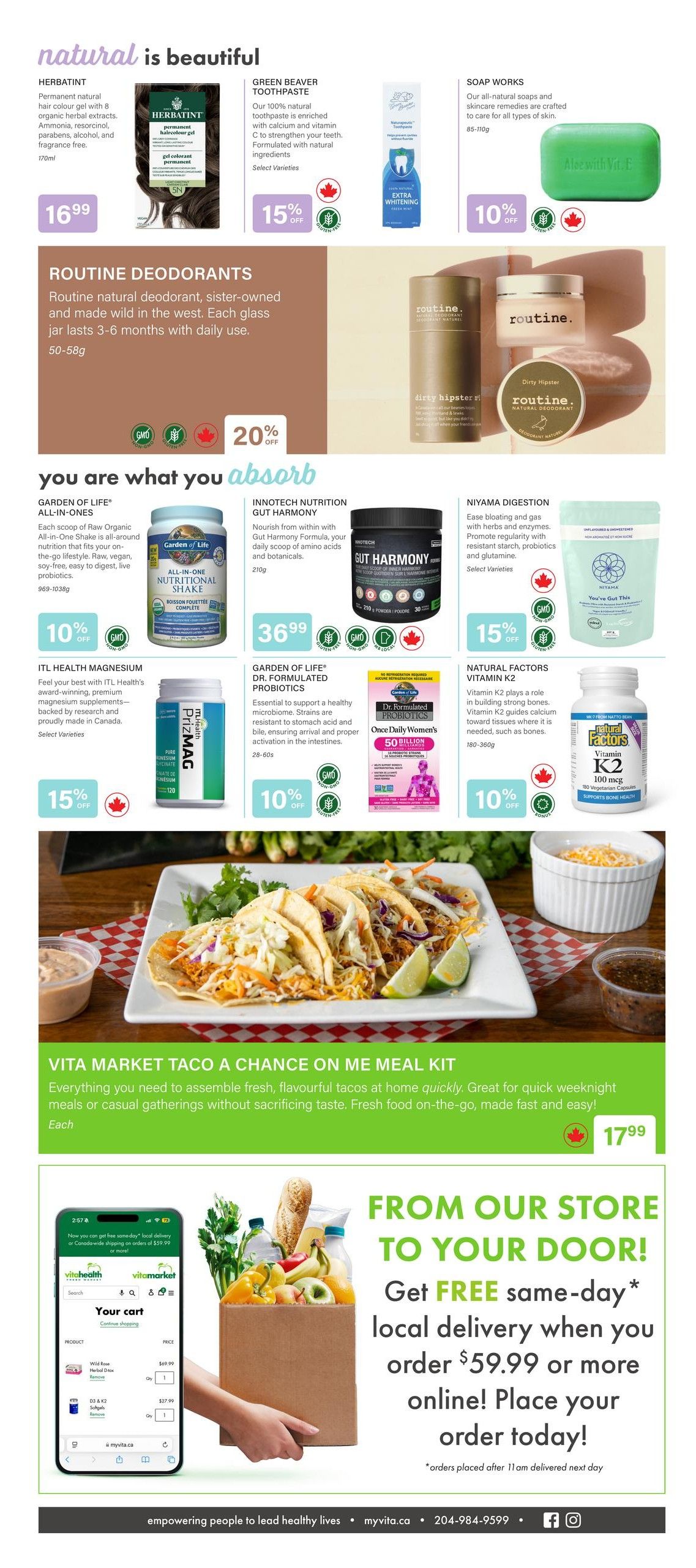 Vita Health Fresh Market flyer page 5 features natural beauty and wellness products. Herbatint permanent natural hair colour gel is $16.99. Green Beaver Toothpaste is 15% off. Soap Works natural soaps are 10% off. Routine Deodorants are 20% off. In the 'you are what you absorb' section, Garden of Life All-in-One Shake is 10% off. Innotech Nutrition Gut Harmony is $36.99. ITL Health Magnesium is 15% off. Garden of Life Dr. Formulated Probiotics are 10% off. Niyama Digestion is 15% off. Natural Factors Vitamin K2 is 10% off. The page also advertises the Vita Market Taco a Chance on Me Meal Kit for $17.99. Finally, it promotes free same-day local delivery on online orders of $59.99 or more.