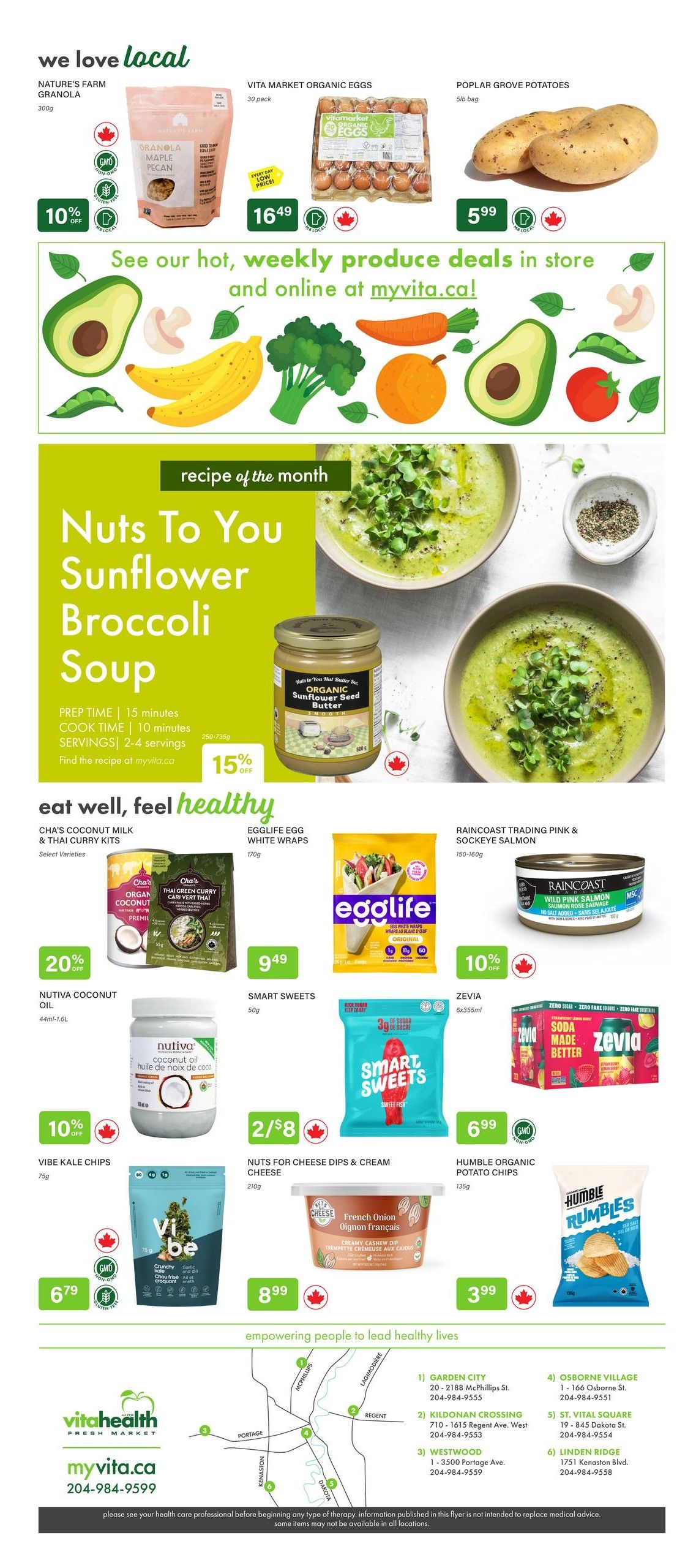 Vita Health Fresh Market flyer page 6 features Nature's Farm Granola Maple Pecan for $10 off, Vita Market Organic Eggs 30 pack for $16.49, and Poplar Grove Potatoes 5lb bag for $5.99. The recipe of the month is Nuts To You Sunflower Broccoli Soup, with 15% off Organic Sunflower Seed Butter. Other featured products include Cha's Coconut Milk & Thai Curry Kits with 20% off, Nutiva Coconut Oil with 10% off, Vibe Kale Chips for $6.79, Egglife Egg White Wraps for $9.49, Smart Sweets for 2 for $8, Nuts for Cheese Dips & Cream Cheese for $8.99, Raincoast Trading Pink & Sockeye Salmon with 10% off, Zevia 6x355ml for $6.99, and Humble Organic Potato Chips for $3.99. The page also highlights weekly produce deals available in store and online at myvita.ca, and lists Vita Health Fresh Market store locations and contact information.