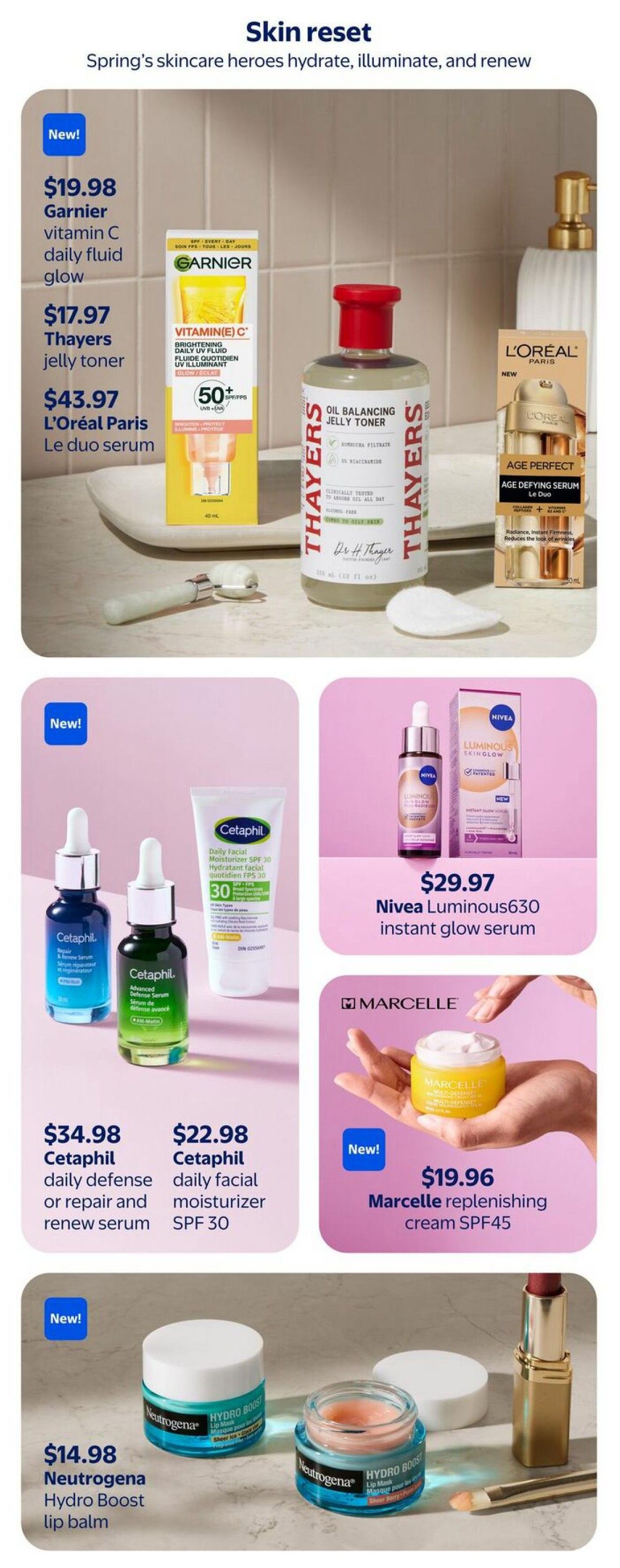 Walmart Canada Spring Beauty flyer, Page 4. Features a 'Skin reset' section with skincare products. Top row includes Garnier Vitamin C daily fluid glow for $19.98, Thayers jelly toner for $17.97, and L'Oréal Paris Le duo serum for $43.97. The middle section showcases Cetaphil daily defense or repair and renew serum for $34.98 and Cetaphil daily facial moisturizer SPF 30 for $22.98. Also featured is Nivea Luminous630 instant glow serum for $29.97 and Marcelle replenishing cream SPF45 for $19.96. The bottom section highlights Neutrogena Hydro Boost lip balm for $14.98.
