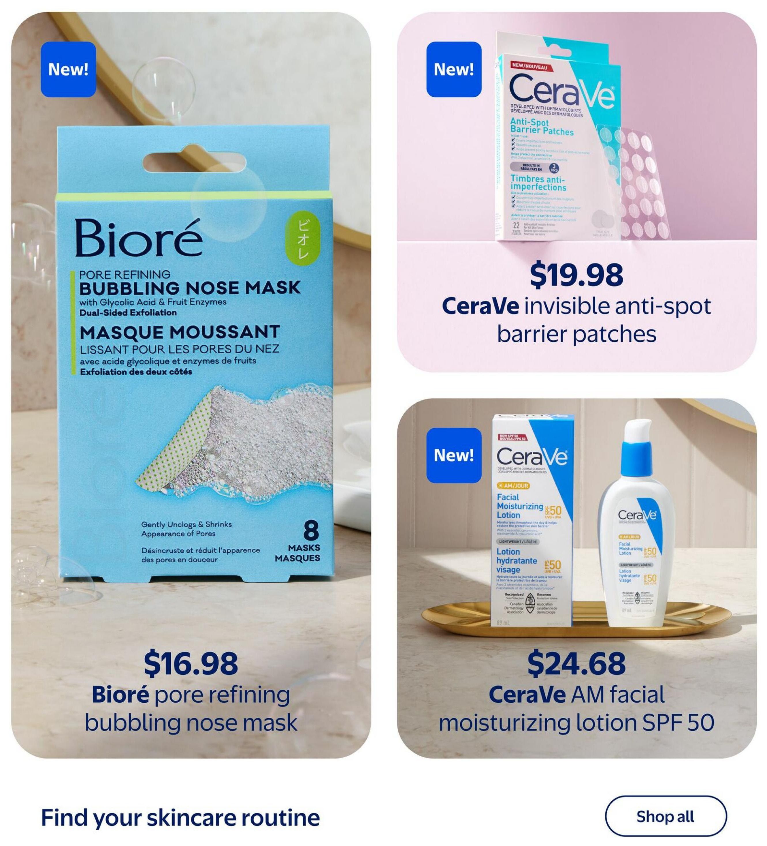 Walmart Canada Spring Beauty flyer, page 7. Features Biore pore refining bubbling nose mask with dual-sided exfoliation, gently unclogs & shrinks appearance of pores, includes 8 masks for $16.98. Also features new CeraVe invisible anti-spot barrier patches for $19.98. Additionally, find CeraVe AM facial moisturizing lotion SPF 50 for $24.68. The page includes a call to action to 'Find your skincare routine' and a 'Shop all' button.