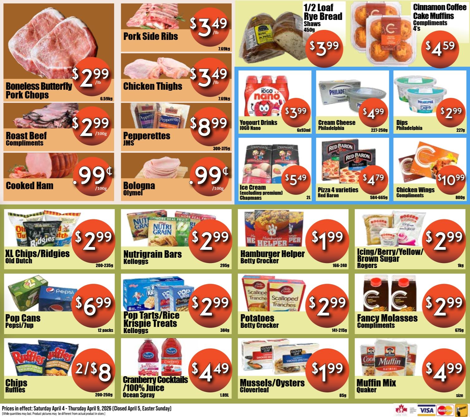 Westfort Foods weekly flyer specials page 2 includes Boneless Butterfly Pork Chops for $2.99/lb, Pork Side Ribs for $3.49/lb, Chicken Thighs for $3.49/lb, Roast Beef Compliments for $2.99/100g, Pepperettes JMS for $8.99, Cooked Ham for $0.99/100g, and Bologna Olymel for $0.99/100g. Also featured are 1/2 Loaf Rye Bread Shaws for $3.99, Cinnamon Coffee Cake Muffins Compliments 4's for $4.59, Iögo Nano Yogurt Drinks for $3.99, Philadelphia Cream Cheese for $4.99, Philadelphia Dips for $2.99, Chapmans Ice Cream (excluding premium) for $5.49, Red Baron 4 varieties Pizza for $4.79, and Compliments Chicken Wings for $10.99. Additional deals include Old Dutch XL Chips/Ridgies for $2.99, Kelloggs Nutrigrain Bars for $2.99, Pepsi/7up Pop Cans 12 packs for $6.99, Kelloggs Pop Tarts/Rice Krispie Treats for $2.99, Betty Crocker Hamburger Helper for $1.99, Rogers Icing/Berry/Yellow/Brown Sugar 1kg for $2.99, Betty Crocker Scalloped Potatoes Tranches for $2.99, Compliments Fancy Molasses for $2.99, Cloverleaf Mussels/Oysters for $1.99, Quaker Muffin Mix for $4.99, and Ruffles Chips 2 for $8. Ocean Spray Cranberry Cocktails / 100% Juice 1.89L for $4.49.