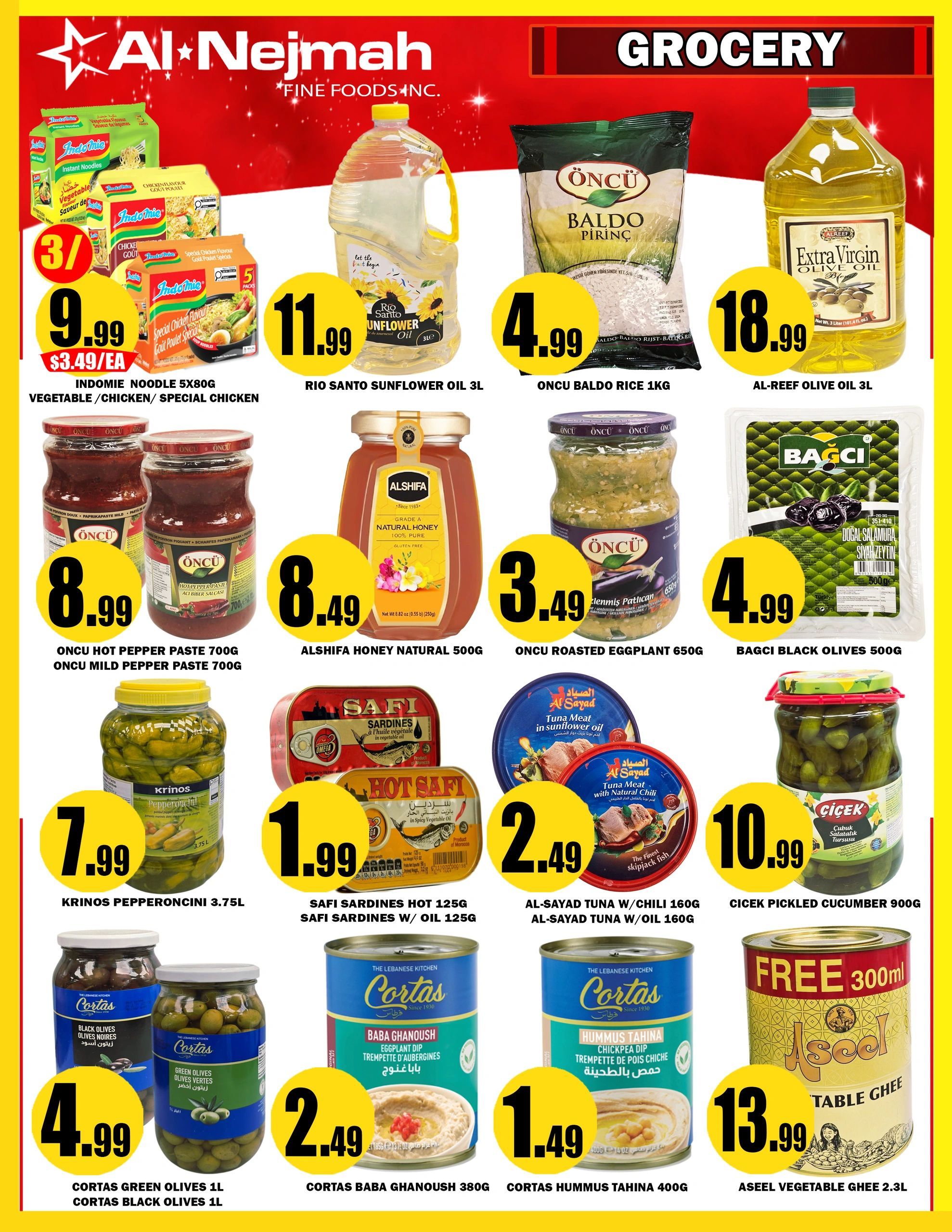 Al Nejmah Grocery flyer page 6 featuring various food specials. Deals include Indomie Noodle 5x80g Vegetable/Chicken/Special Chicken for 3 for $9.99 ($3.49 each), Rio Santo Sunflower Oil 3L for $11.99, Oncu Baldo Rice 1kg for $4.99, and Al-Reef Olive Oil 3L for $18.99. Also featured are Oncu Hot Pepper Paste 700g and Oncu Mild Pepper Paste 700g for $8.99, Alshifa Honey Natural 500g for $8.49, Oncu Roasted Eggplant 650g for $3.49, and Bagci Black Olives 500g for $4.99. Additional offers include Krinos Pepperoncini 3.75L for $7.99, Safi Sardines Hot 125g and Safi Sardines w/ Oil 125g for $1.99. Al-Sayad Tuna w/ Chili 160g and Al-Sayad Tuna w/ Oil 160g are $2.49. Cicek Pickled Cucumber 900g is $10.99. Cortas Green Olives 1L and Cortas Black Olives 1L are $4.99. Cortas Baba Ghanoush 380g is $2.49, and Cortas Hummus Tahina 400g is $1.49. Aseal Vegetable Ghee 2.3L is $13.99 with a free 300ml portion.