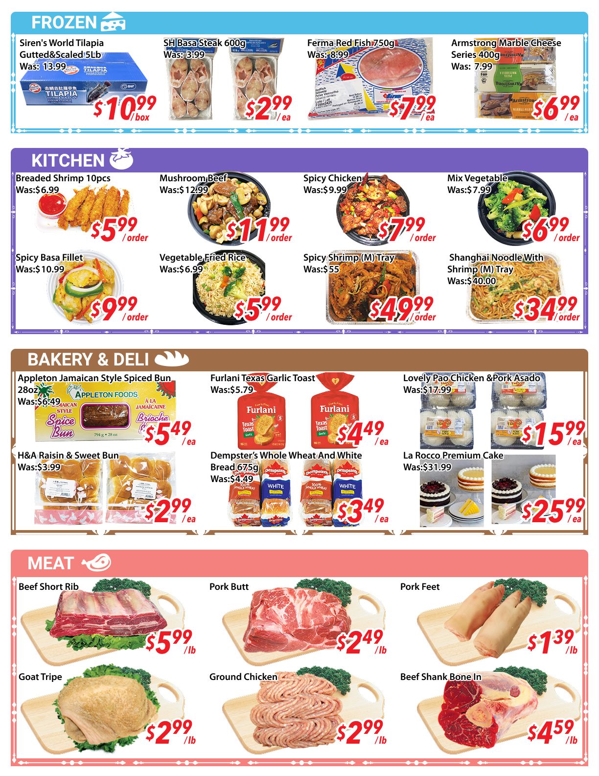 Ample Food Market weekly flyer specials, page 4. Frozen section features Siren's World Tilapia Guttéd & Scaled 5lb for $10.99/box, SHI Basa Steak 600g for $2.99/ea, Ferma Red Fish 750g for $7.99/ea, and Armstrong Marble Cheese Series 400g for $6.99/ea. Kitchen deals include Breaded Shrimp 10pcs for $5.99/order, Mushroom Beef for $11.99/order, Spicy Chicken for $7.99/order, Mix Vegetable for $6.99/order, Spicy Basa Fillet for $9.99/order, Vegetable Fried Rice for $5.99/order, Spicy Shrimp (M) Tray for $49.99/order, and Shanghai Noodle With Shrimp (M) Tray for $34.99/order. Bakery & Deli offers Appleton Jamaican Style Spiced Bun 28oz for $5.49/ea, Furlani Texas Garlic Toast for $4.49/ea, H&A Raisin & Sweet Bun for $2.99/ea, Dempster's Whole Wheat And White Bread 675g for $3.49/ea, Lovely Pao Chicken & Pork Asado for $15.99/ea, and La Rocco Premium Cake for $25.99/ea. Meat specials include Beef Short Rib for $5.99/lb, Pork Butt for $2.49/lb, Pork Feet for $1.39/lb, Goat Tripe for $2.99/lb, Ground Chicken for $2.99/lb, and Beef Shank Bone In for $4.59/lb.