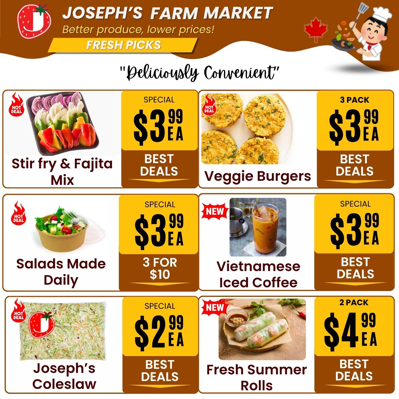 Joseph's Farm Market weekly flyer specials page 7, featuring 'Deliciously Convenient' fresh picks. Hot Deal Stir Fry & Fajita Mix is special priced at $3.99 each. Veggie Burgers are a 3 pack for $3.99 each. Salads Made Daily are special at 3 for $10. Vietnamese Iced Coffee is new. Joseph's Coleslaw is a hot deal. Fresh Summer Rolls are new and 2 pack for $4.99 each.