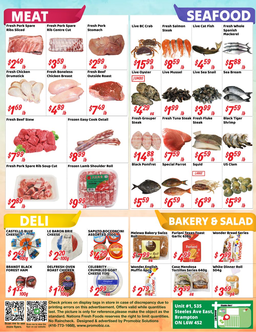 Nations Fresh Foods Brampton weekly flyer specials page 2 features Meat, Seafood, Deli, and Bakery & Salad sections. In the Meat section, find Fresh Pork Spare Rib Sliced for $2.49/lb, Fresh Chicken Drumstick for $2.49/lb, Fresh Pork Spare Rib Centre Cut for $3.59/lb, Fresh Boneless Chicken Breast for $3.59/lb, Fresh Pork Stomach for $2.99/lb, Fresh Beef Outside Roast for $2.99/lb, Fresh Beef Stew for $1.69/lb, Frozen Easy Cook Oxtail for $4.89/lb, and Frozen Lamb Shoulder Roll for $9.99/lb. The Seafood section includes Live BC Crab for $15.99/lb, Live Oyster Jumbo for $15.99/lb, Live Mussel for $8.59/lb, Live Sea Snail for $4.59/lb, Fresh Whole Spanish Mackerel for $5.88/lb, Sea Bream for $5.88/lb, Fresh Grouper Steak for $4.29/lb, Fresh Tuna Steak for $1.99/lb, Fresh Fluke Steak for $3.99/lb, Black Tiger Shrimp for $7.59/lb, Black Pomfret for $14.88/lb, Special Parrot for $7.59/lb, Squid for $6.59/lb, and US Clam for $5.99/lb. The Deli section offers Castello Blue Cheese for $2.42/100g, Le Baron Brie Cheese for $2.20/100g, Saputo Bocconcini Assorted 200g for $4.29/ea, Melewa Bakery Swiss Roll for $7.99/ea, Brandt Black Forest Ham for $1.32/100g, Delfresh Oven Roast Chicken for $1.76/100g, and Celebrity Crumbled Goat Cheese 113g for $2.99/ea. The Bakery & Salad section features Furlani Texas Toast Garlic 638g for $4.99/ea, Wonder Bread Series White Dinner Roll 504g for $3.69/pk, and Wonder English Muffin 6pcs for $2.79/ea. Prices are valid from April 3 to April 9, 2026.