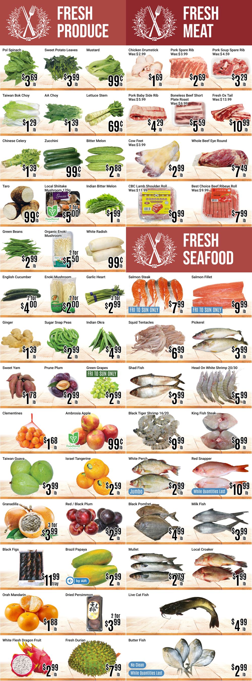 Nations Fresh Foods weekly flyer specials page 2 features Fresh Produce and Fresh Meat. Produce highlights include Pol Spinach for $3.69 lb, Sweet Potato Leaves for $3.99 lb, Mustard Greens for $0.99 lb, Taiwan Bok Choy for $1.29 lb, AA Choy for $1.39 lb, Lettuce Stem for $0.69 lb, Chinese Celery for $1.39 lb, Zucchini for $0.99 lb, Bitter Melon for $2.88 lb, Taro for $0.99 lb, Local Shiitake Mushroom 170g 2 for $5.00, Indian Bitter Melon for $1.99 lb, Green Beans for $2.99 lb, Organic Enoki Mushroom 2 for $5.50, White Radish for $0.99 lb, English Cucumber 2 for $4.00, Enoki Mushroom 2 for $2.00, Garlic Heart 3 for $2.99, Ginger for $1.39 lb, Sugar Snap Peas for $2.99 lb, Indian Okra for $4.99 lb, Sweet Yam for $1.78 lb, Prune Plum for $2.99 lb, Green Grapes (Fri to Sun Only) for $2.99 lb, Clementines for $1.68 lb, Ambrosia Apple for $0.99 lb, Taiwan Guava for $3.99 lb, Israel Tangerine for $2.59 lb, Granadilla 3 for $3.99, Red / Black Plum for $2.99 lb, Black Figs for $11.99 tray, Brazil Papaya for $2.99 lb, Orah Mandarin for $1.88 lb, and Dried Persimmon 2 for $3.99. Fresh Meat includes Chicken Drumstick (was $2.99) for $1.69 lb, Pork Spare Rib (was $3.99) for $2.69 lb, Pork Soup Spare Rib (was $4.59) for $3.29 lb, Pork Baby Side Rib (was $5.99) for $4.29 lb, Boneless Beef Short Plate Roast (was $6.99) for $5.59 lb, and Fresh Ox Tail (was $13.99) for $10.99 lb. Fresh Seafood includes Salmon Steak (Fri to Sun Only) for $7.99 lb, Salmon Fillet (Fri to Sun Only) for $9.99 lb, Squid Tentacles for $6.99 lb, Pickerel for $3.99 lb, Shad Fish for $3.99 lb, Head On White Shrimp 20/30 for $5.99 lb, Black Tiger Shrimp 16/20 for $9.99 lb, King Fish Steak for $8.99 lb, White Perch Jumbo for $2.99 lb, Red Snapper (While Quantities Last) for $10.99 lb, Black Pomfret for $4.99 lb, Milk Fish for $3.99 lb, and Butter Fish (No Clean, While Quantities Last) for $2.99 lb.