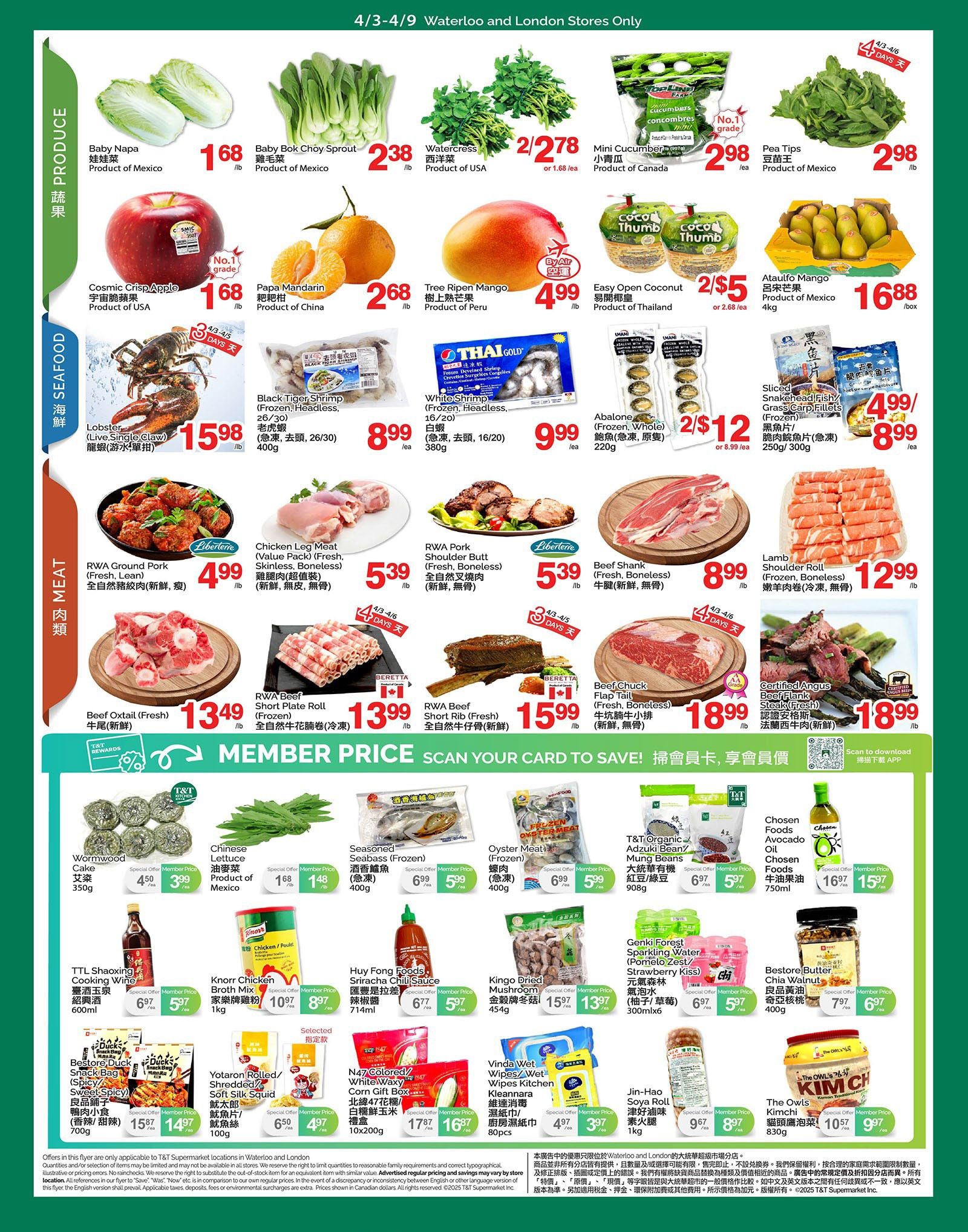 T & T Supermarket weekly flyer specials for Waterloo and London stores, Page 2. Produce section features Baby Napa for $1.68/lb, Baby Bok Choy Sprout for $2.38/lb, Watercress for 2/$2.78 or $1.68/ea, Mini Cucumber for $2.98/ea, and Pea Tips for $2.98/lb. Also available are Cosmic Crisp Apple for $1.68/lb, Papa Mandarin for $2.68/lb, Tree Ripen Mango for $4.99/lb, and Easy Open Coconut for 2/$5 or $2.68/ea. Seafood section includes Live Single Claw Lobster for $15.98/lb, Black Tiger Shrimp (Frozen, Headless, 26/30) for $8.99/ea, White Shrimp (Frozen, Headless, 16/20) for $9.99/ea, and Abalone (Frozen, Whole) for 2/$12 or $8.99/ea. Meat section offers RWA Ground Pork (Fresh, Lean) for $4.99/lb, Chicken Leg Meat (Value Pack) for $5.39/lb, RWA Pork Shoulder Butt (Fresh, Boneless) for $5.39/lb, Beef Shank (Fresh, Boneless) for $8.99/lb, Lamb Shoulder Roll (Frozen, Boneless) for $12.99/lb, Beef Oxtail (Fresh) for $13.49/lb, RWA Beef Short Plate Roll (Frozen) for $13.99/lb, RWA Beef Short Rib (Fresh) for $15.99/lb, and Beef Chuck Flap Tail (Fresh, Boneless) for $18.99/lb. Other items include Wormwood Cake for $3.99/ea, Chinese Lettuce for $1.48/lb, Seasoned Seabass (Frozen) for $5.99/lb, Oyster Meat (Frozen) for $5.99/lb, T&T Organic Adzuki Bean/Mung Beans for $5.97/lb, Chosen Foods Avocado Oil for $15.99/750ml. Also featured are TTL-Shaoxing Cooking Wine for $5.97/600ml, Knorr Chicken Broth Mix for $8.97/1kg, Huy Fong Foods Sriracha Chili Sauce for $5.97/714ml, Kingo Dried Mushroom for $13.97/454g, Genki Forest Sparkling Water for $5.97/300mlx6, Bestore Butter Chia Walnut for $6.97/400g. Additionally, Duck Snack Bag (Spicy/Sweet, Spicy) for $14.97/700g, Yotaro Rolled/Shredded Soft Silk Squid for $4.97/100g, N47 Colored/White Waxy Corn Gift Box for $16.87/10boxes, Vinda Wipes/Wet Wipes Kitchen Kleannara for $3.97/80pcs, Jin-Hao Soya Roll for $9.67/1kg, and The Owls Kimchi for $9.97/830g. Special member prices are highlighted throughout the flyer.