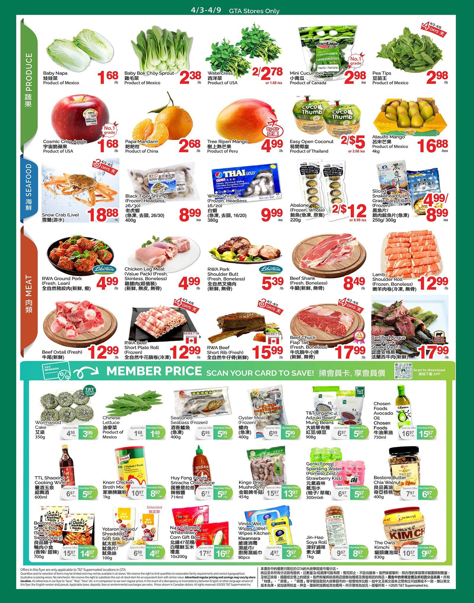 T & T Supermarket weekly flyer specials for Ontario, page 2. Produce section features Baby Napa for $1.68/lb, Baby Bok Choy Sprout for $2.38/lb, Watercress for $2.78/2 lbs, Mini Cucumbers for $2.98 each, and Pea Tips for $2.98/lb. Cosmic Crisp Apple is $1.68/lb, Papa Mandarin is $2.68/lb, and Tree Ripen Mango is $4.99/lb. Easy Open Coconut is 2 for $5, and Ataulfo Mango is $16.88/box. Seafood section includes Snow Crab (Live) for $18.88/lb, Black Tiger Shrimp (Frozen, Headless, 26/30) for $8.99/ea, and White Shrimp (Frozen, Headless, 16/20) for $9.99/ea. Abalone (Frozen, Whole) is 2 for $12. Meat section offers RWA Pork Ground Pork (Fresh, Lean) for $4.99/lb, Chicken Leg Meat (Value Pack) for $4.99/lb, RWA Pork Shoulder Butt (Fresh, Boneless) for $5.39/lb, Beef Shank (Fresh, Boneless) for $8.49/lb, and Lamb Shoulder Roll (Frozen, Boneless) for $12.99/lb. Beef Oxtail (Fresh) is $12.99/lb. RWA Beef Short Plate Roll (Frozen) is $12.99/lb, RWA Beef Short Rib (Fresh) is $15.99/lb, and Beef Chuck Flap Tail (Fresh, Boneless) is $17.99/lb. Certified Angus Beef Flank Steak (Fresh) is $17.99/lb. Member Price specials include Wormwood Cake for $3.99/ea, Chinese Broccoli for $1.48/lb, Seasoned Seabass (Frozen) for $5.99/lb, and Oyster Meat (Frozen) for $5.99/lb. T&T Organic Adzuki Bean/Mung Beans are $6.97/ea. Chosen Foods Avocado Oil is $15.97/ea. TTL Shaoxing Cooking Wine is $5.97/ea. Knorr Chicken Broth Mix is $8.97/ea. Huy Fong Foods Sriracha Chili Sauce is $5.97/ea. Genki Forest Sparkling Water is $5.97/ea. Bestore Butter is $6.97/ea. Bestore Duck Snack Bag (Spicy/Sweet) is $14.97/ea. Yotaron Rolled/Shredded Soft Silk Squid is $4.97/ea. Jin-Hao Soya Roll is $8.97/ea. N47 Colored/White Waxy Corn Gift Box is $16.87/ea. Vinda Wet Wipes/Wet Wipes Kitchen Kleannara is $3.97/ea. The Owls Kimchi is $9.97/ea.