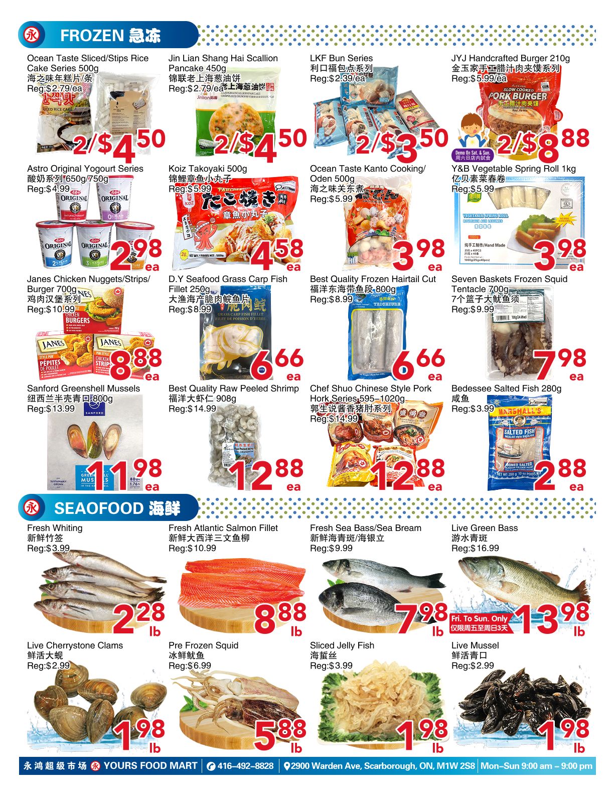 Yours Food Mart weekly flyer specials page 4, featuring frozen foods and seafood. Frozen items include Ocean Taste Sliced/Stips Rice Cake Series 500g for 2/$4.50, Jin Lian Shang Hai Scallion Pancake 450g for 2/$4.50, LKF Bon Series for 2/$3.50, and JYJ Handcrafted Burger 210g Pork Burger for 2/$8.88. Also available are Astro Original Yogurt Series 650g/750g for $2.98 each, Koiz Takoyaki 500g for $4.58 each, Ocean Taste Kanto Cooking/Oden 500g for $3.98 each, and Y&B Vegetable Spring Roll 1kg for $3.98 each. Other frozen options are Janes Chicken Nuggets/Strips/Burger 700g for $10.99, D.Y Seafood Grass Carp Fish Fillet 250g for $8.99, Best Quality Frozen Hairtail Cut 800g for $8.99, Seven Baskets Frozen Squid Tentacle 700g for $9.99, Sanford Greenshell Mussels 800g for $13.99, Best Quality Raw Peeled Shrimp 908g for $14.99, Chef Shuo Chinese Style Pork Hork Series 595-1020g for $14.99, and Bedessee Salted Fish 280g for $2.88. Seafood section includes Fresh Whiting for $3.99/lb, Fresh Atlantic Salmon Fillet for $10.99/lb, Fresh Sea Bass/Sea Bream for $9.99/lb, Live Green Bass for $16.99/lb, Live Cherrystone Clams for $2.99/lb, Pre Frozen Squid for $6.99/lb, Sliced Jelly Fish for $3.99/lb, and Live Mussel for $1.98/lb. The flyer is valid from April 3 to April 9, 2026.