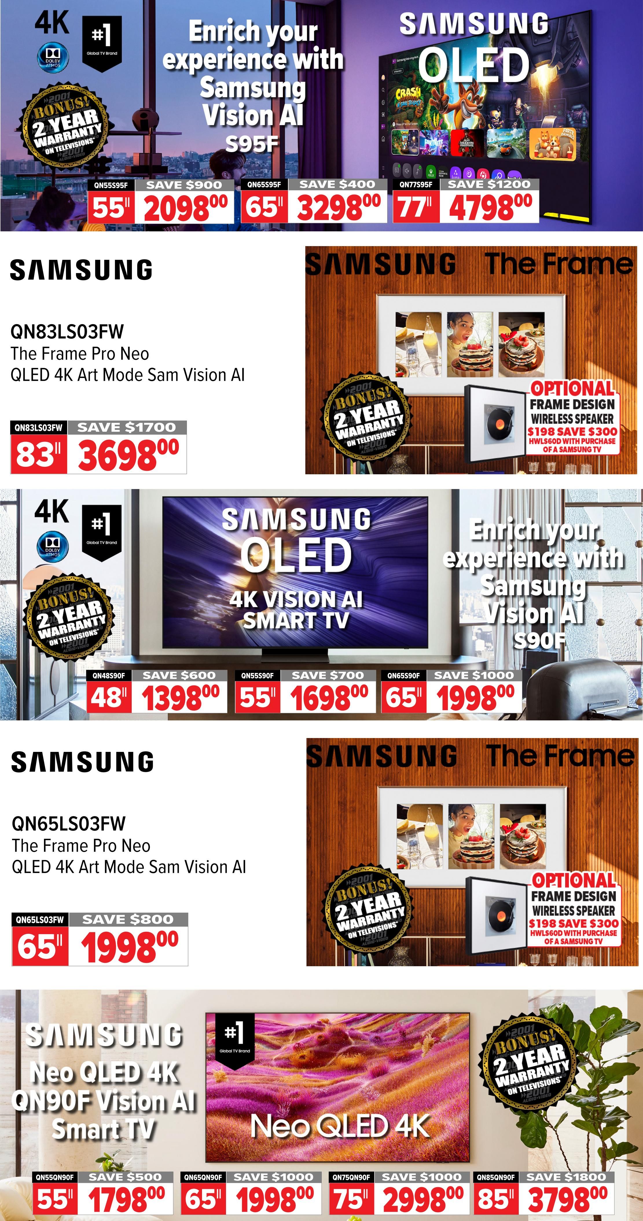 2001 Audio Video weekly flyer specials page 7 features Samsung televisions. Top banner shows Samsung OLED S95F Vision AI Smart TV, with 55' QN55S95F for $2098.00 (save $900), 65' QN65S95F for $3298.00 (save $400), and 77' QN77S95F for $4798.00 (save $1200). All include a bonus 2-year warranty. Below, the Samsung QN83LS03FW The Frame Pro Neo QLED 4K Art Mode Sam Vision AI is $3698.00 (save $1700). The Samsung OLED 4K Vision AI Smart TV is shown with 48' QN48S90F for $1398.00 (save $600), 55' QN55S90F for $1698.00 (save $700), and 65' QN65S90F for $1998.00 (save $1000). The Samsung QN65LS03FW The Frame Pro Neo QLED 4K Art Mode Sam Vision AI is $1998.00 (save $800) and includes an optional frame design wireless speaker for $198 (save $300) with purchase. The Samsung Neo QLED 4K QN90F Vision AI Smart TV is available in 55' QN55QN90F for $1798.00 (save $500), 65' QN65QN90F for $1998.00 (save $1000), 75' QN75QN90F for $2998.00 (save $1000), and 85' QN85QN90F for $3798.00 (save $1800). All Samsung televisions on this page include a bonus 2-year warranty.
