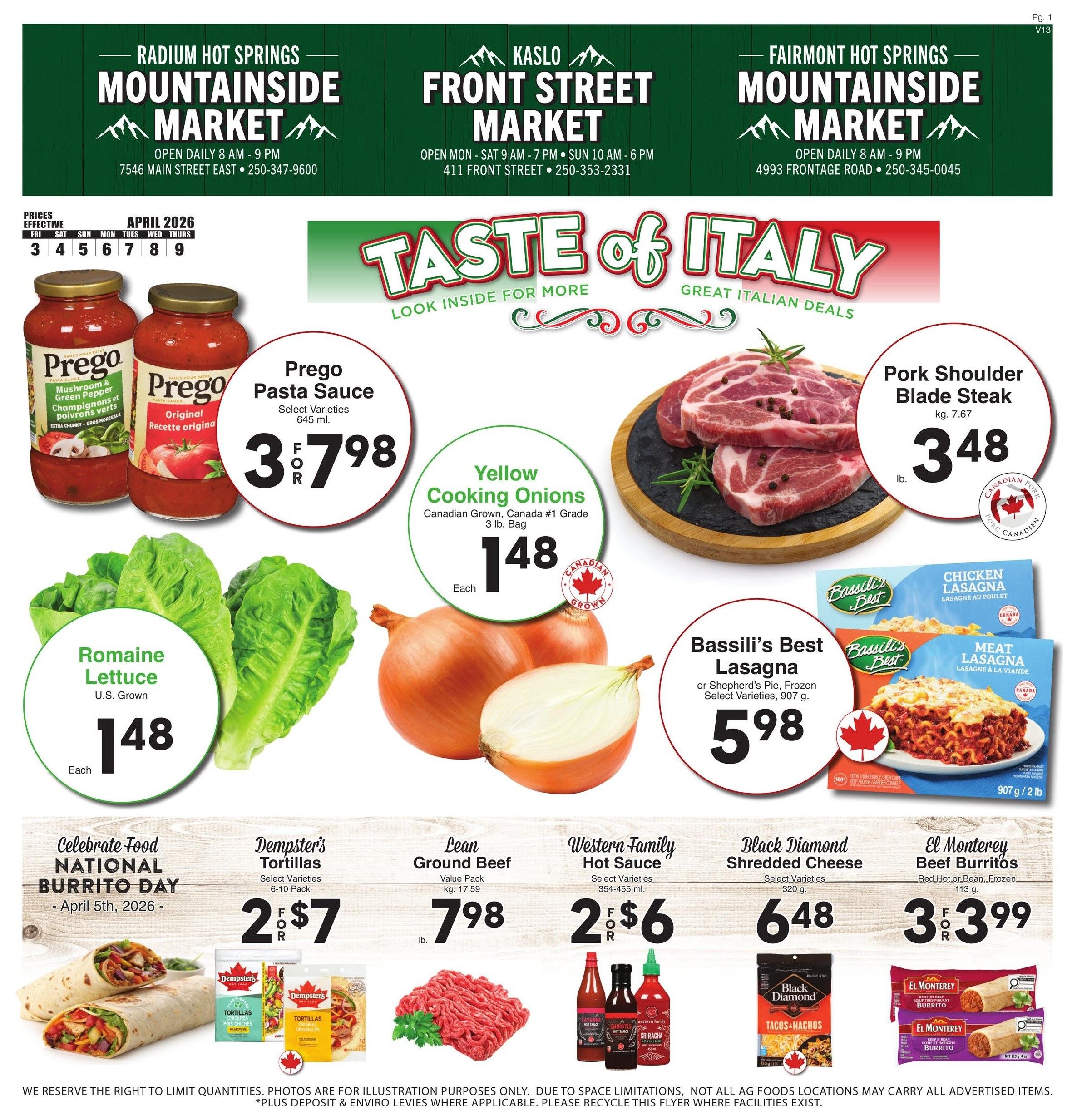 AG Foods Weekly Flyer Specials, Page 1. Featured items include Prego Pasta Sauce, 3 for $7.98; Romaine Lettuce, U.S. Grown, $1.48 each; Yellow Cooking Onions, Canadian Grown, 3 lb bag, $1.48 each; Pork Shoulder Blade Steak, kg 7.67, $3.48 lb; Bassili's Best Lasagna or Shepherd's Pie, frozen, select varieties, 907 g, $5.98; Dempster's Tortillas, select varieties, 6-10 pack, 2 for $7; Lean Ground Beef, value pack, kg 17.59, $7.98 lb; Western Family Hot Sauce, select varieties, 354-455 ml, 2 for $6; Black Diamond Shredded Cheese, select varieties, 320 g, $6.48; and El Monterey Beef Burritos, Red Hot or Bean, frozen, 113 g, 3 for $3.99. Also celebrating National Burrito Day on April 5th, 2026.