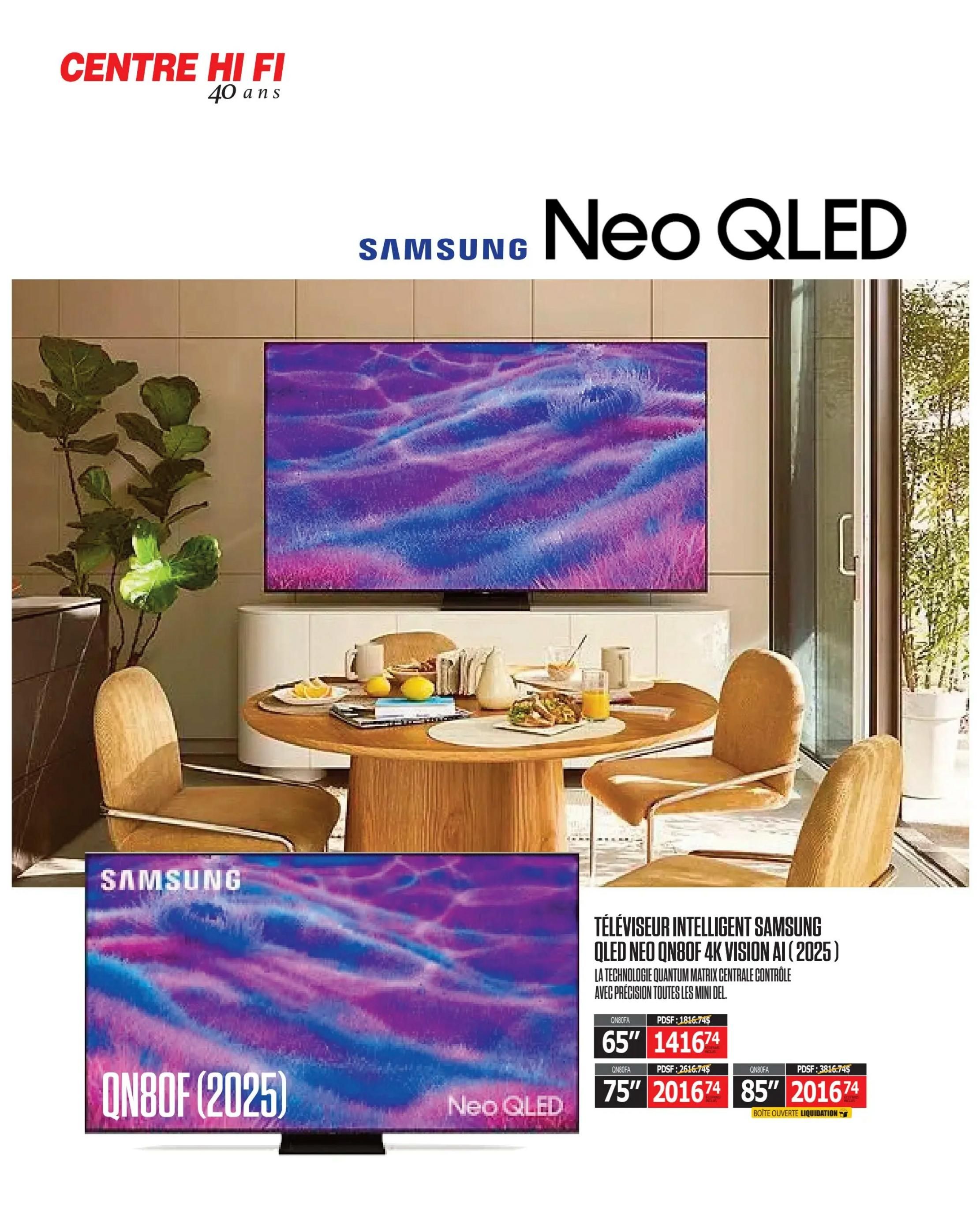 Centre Hi-Fi 40th anniversary flyer, page 3. Features Samsung Neo QLED Smart TVs. The 65-inch QN80F (2025) Neo QLED 4K Vision AI TV with Quantum Matrix Technology is on sale for $1416.74 (regular price $1816.74). The 75-inch QN80F (2025) Neo QLED 4K Vision AI TV is on sale for $2016.74 (regular price $2616.74). The 85-inch QN80F (2025) Neo QLED 4K Vision AI TV is also available for $2016.74 (regular price $3816.74). An 'Open Box Liquidation' notice is visible for the 85-inch model.