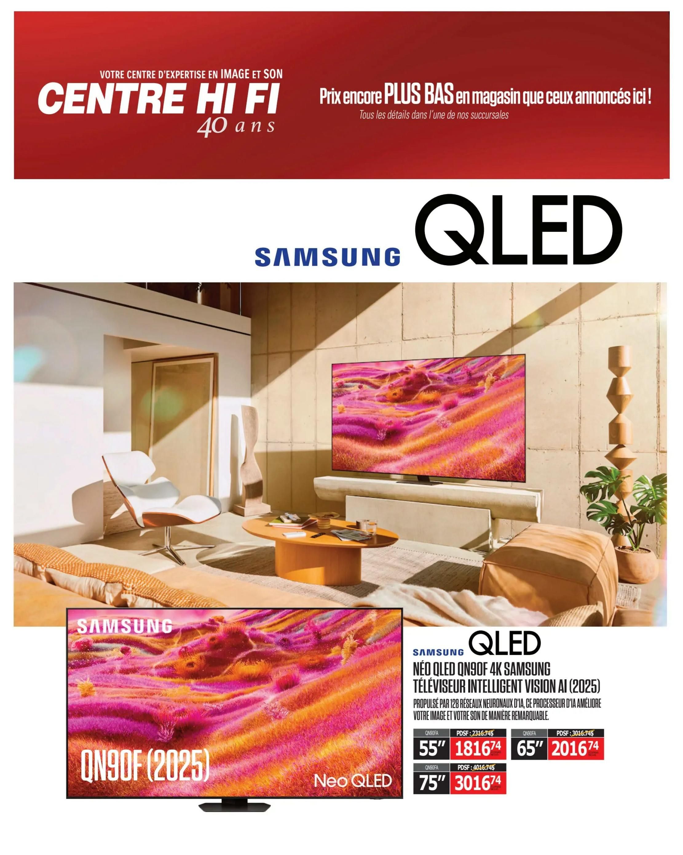 Centre Hi-Fi weekly flyer specials page 8 features Samsung QLED Neo QN90F 4K Smart TV (2025 model). This intelligent TV is powered by 128 neural networks and an AI processor for remarkable image and sound. Available in 55-inch for $1816.74, 65-inch for $2016.74, and 75-inch for $3016.74. Prices are listed as PDSF (suggested retail price).