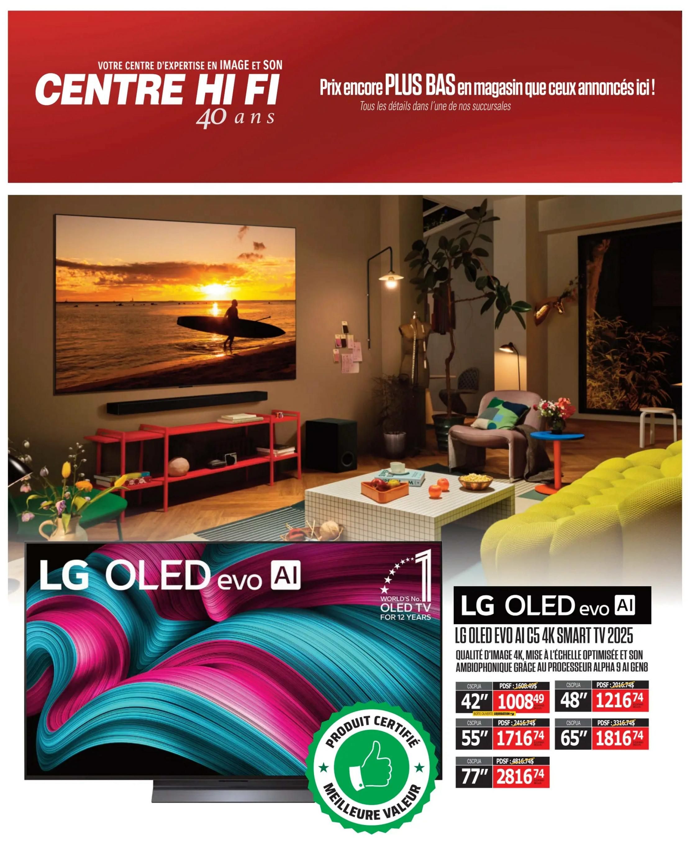 Centre Hi-Fi weekly flyer specials page 10 features the LG OLED evo AI C5 4K Smart TV 2025. This TV boasts 4K image quality and optimized sound powered by the Alpha 9 Gen 8 processor. Available sizes and prices include: 42' for $1008.49, 48' for $1216.74, 55' for $1716.74, 65' for $1816.74, and 77' for $2816.74. The flyer highlights LG OLED TVs as the world's No. 1 for 12 years and includes a 'Certified Product, Best Value' badge.