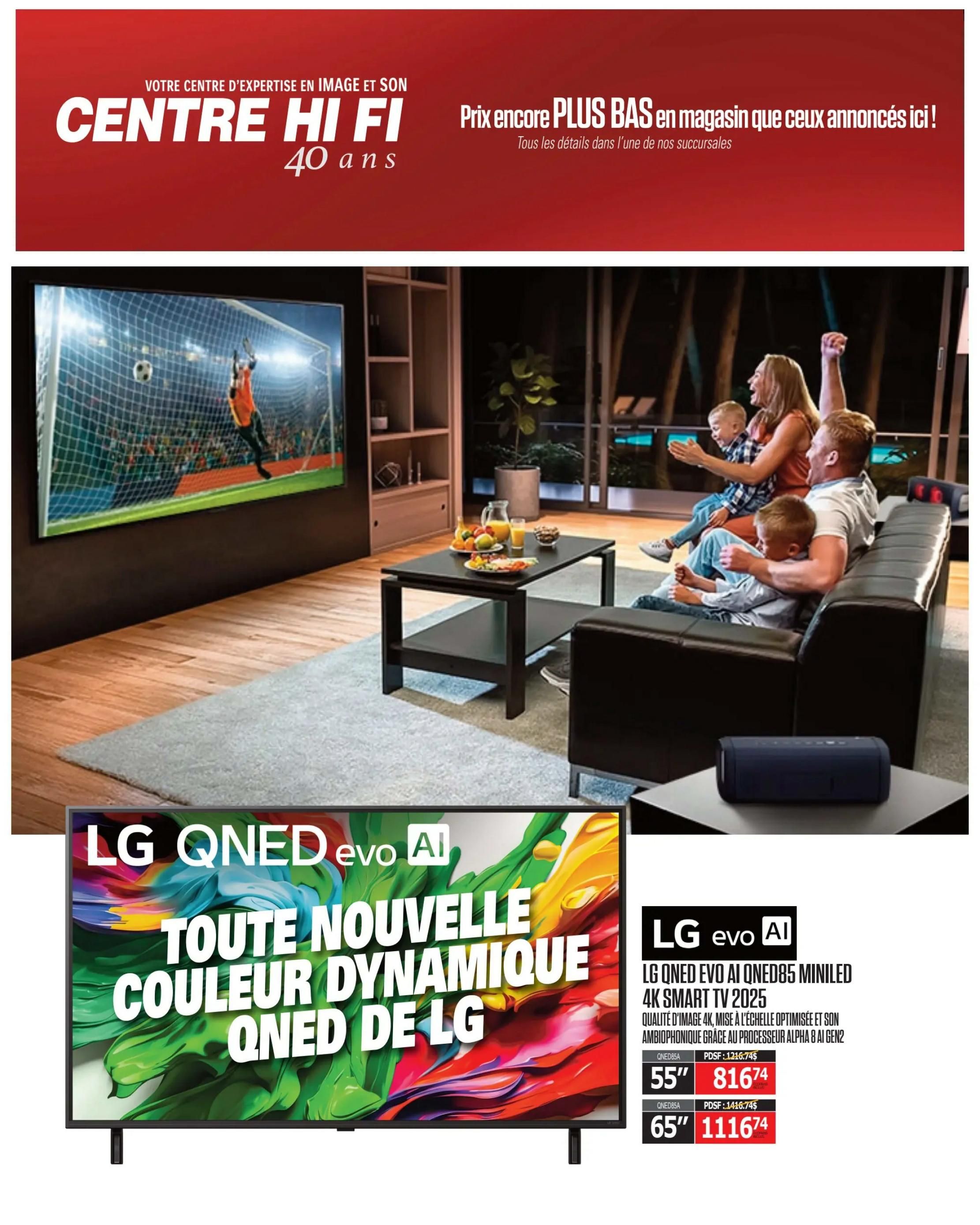 Centre Hi-Fi weekly flyer specials page featuring the LG QNED evo AI QNED85 Mini LED 4K Smart TV 2025. The TV offers 4K image quality, optimized upscaling, and ambisonic sound powered by the Alpha 8 AI Gen2 processor. Available in 55-inch for $816.74 (original price $1216.74) and 65-inch for $1116.74 (original price $1416.74). The page also shows a family enjoying a soccer game on a large screen TV in a living room setting.