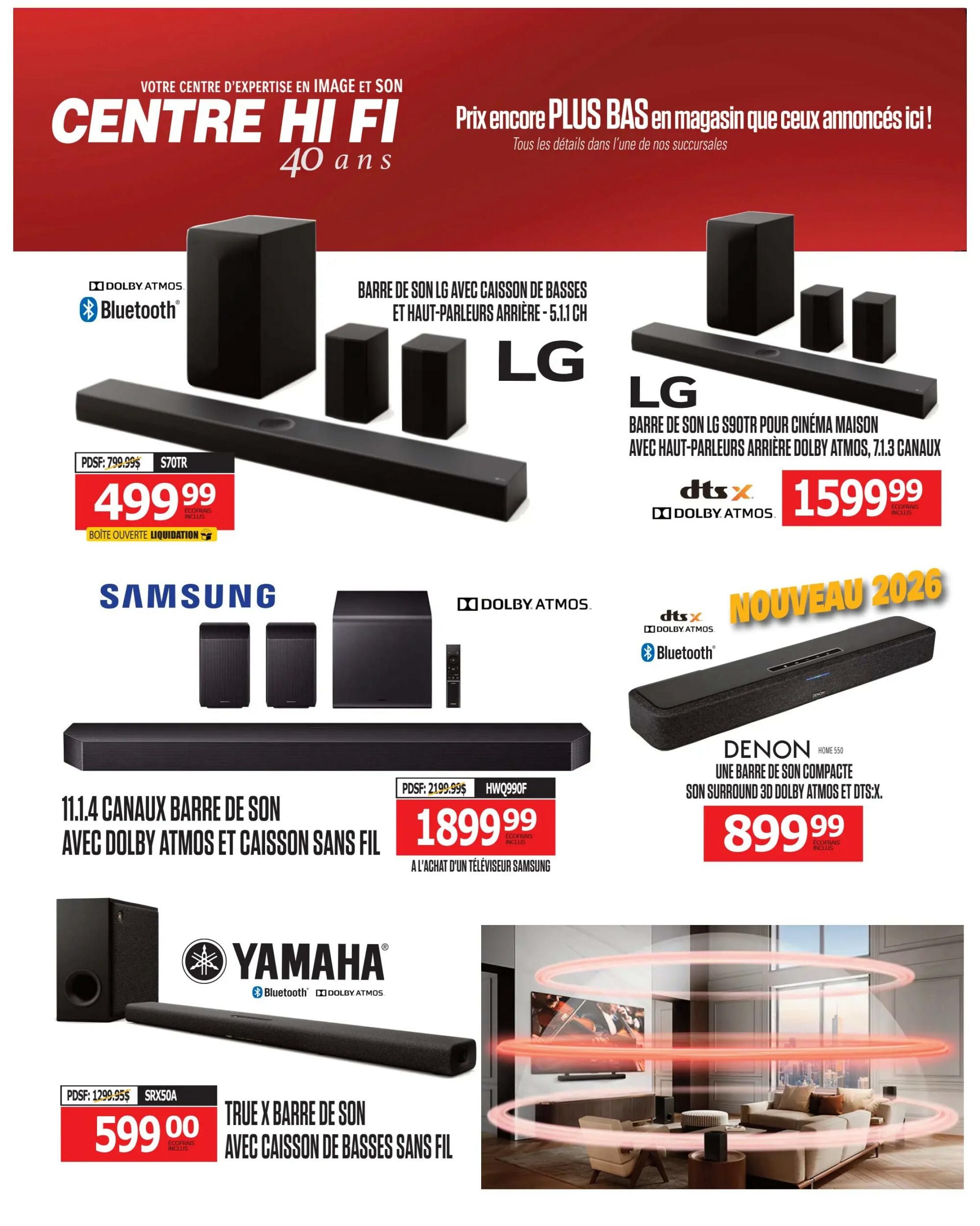 Centre Hi-Fi weekly flyer specials page 24 features a selection of soundbars and home theatre audio systems. Top left: LG soundbar with subwoofer and rear speakers, 5.1.1 channel, priced at $499.99 (originally $799.99), marked as liquidation box opened. Middle right: LG S90TR soundbar for home cinema with Dolby Atmos rear speakers, 7.1.3 channels, featuring DTS:X and Bluetooth, on sale for $1599.99 with eco-fees included. Bottom left: Samsung 11.1.4 channel soundbar with Dolby Atmos and wireless subwoofer, priced at $1899.99 (originally $2199.99), available with the purchase of a Samsung TV. Bottom middle: Yamaha True X soundbar with wireless subwoofer, featuring Bluetooth and Dolby Atmos, priced at $599.00 (originally $1299.95) with eco-fees included. Bottom right: Denon Home 550 compact soundbar with 3D Dolby Atmos and DTS:X surround sound, priced at $899.99 with eco-fees included. The flyer highlights 'Even lower prices in store than advertised here!